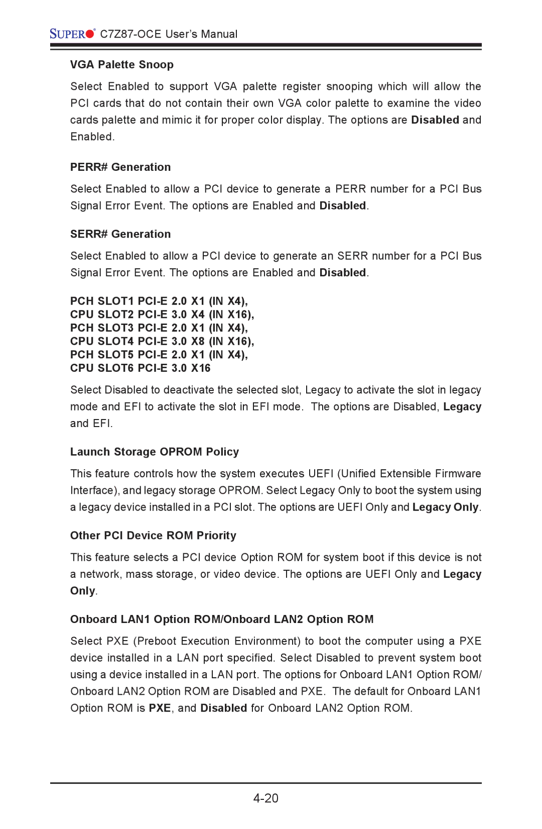 SUPER MICRO Computer C7Z87-OCE VGA Palette Snoop, PERR# Generation, SERR# Generation, Launch Storage Oprom Policy 