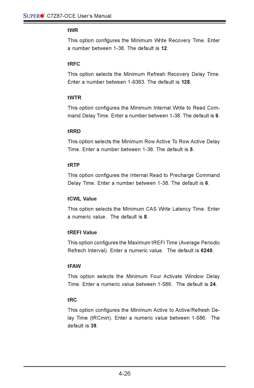 SUPER MICRO Computer C7Z87-OCE user manual Twr, Trfc, Twtr, Trrd, Trtp, TCWL Value, TREFI Value, Tfaw, Trc 