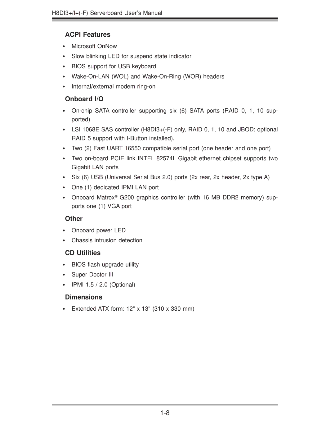 SUPER MICRO Computer H8DII+-F, H8DI3+-F user manual Acpi Features, Onboard I/O, Other, CD Utilities, Dimensions 