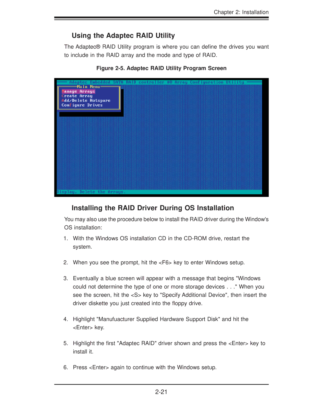 SUPER MICRO Computer H8DI3+, H8DII+-F Using the Adaptec RAID Utility, Installing the RAID Driver During OS Installation 