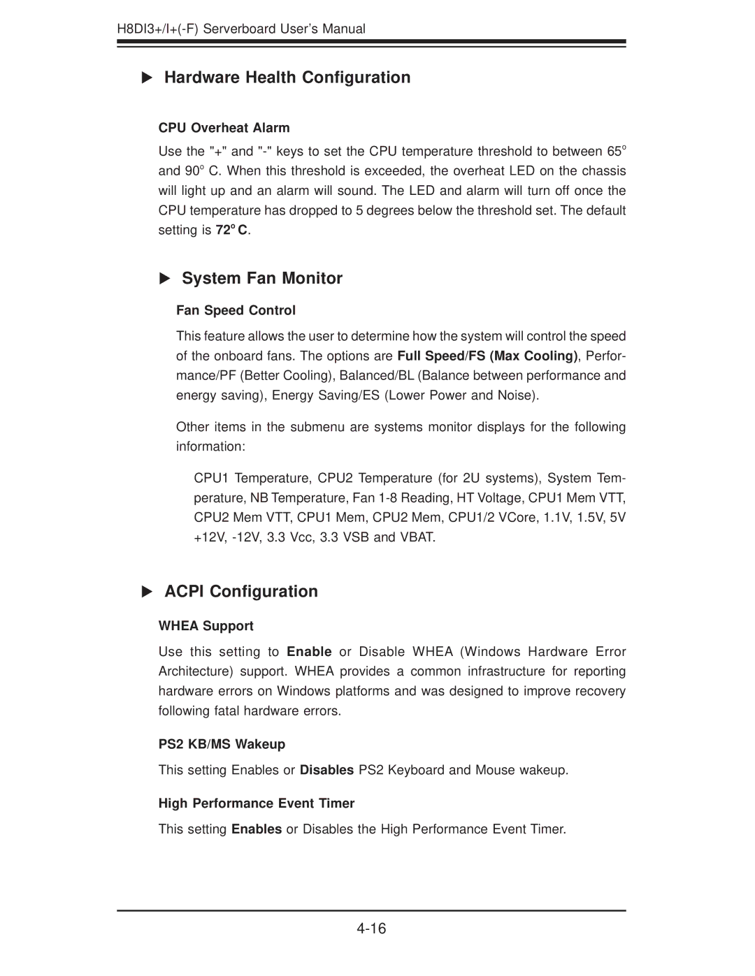 SUPER MICRO Computer H8DI3+-F, H8DII+-F user manual Hardware Health Conﬁguration, System Fan Monitor, Acpi Conﬁguration 