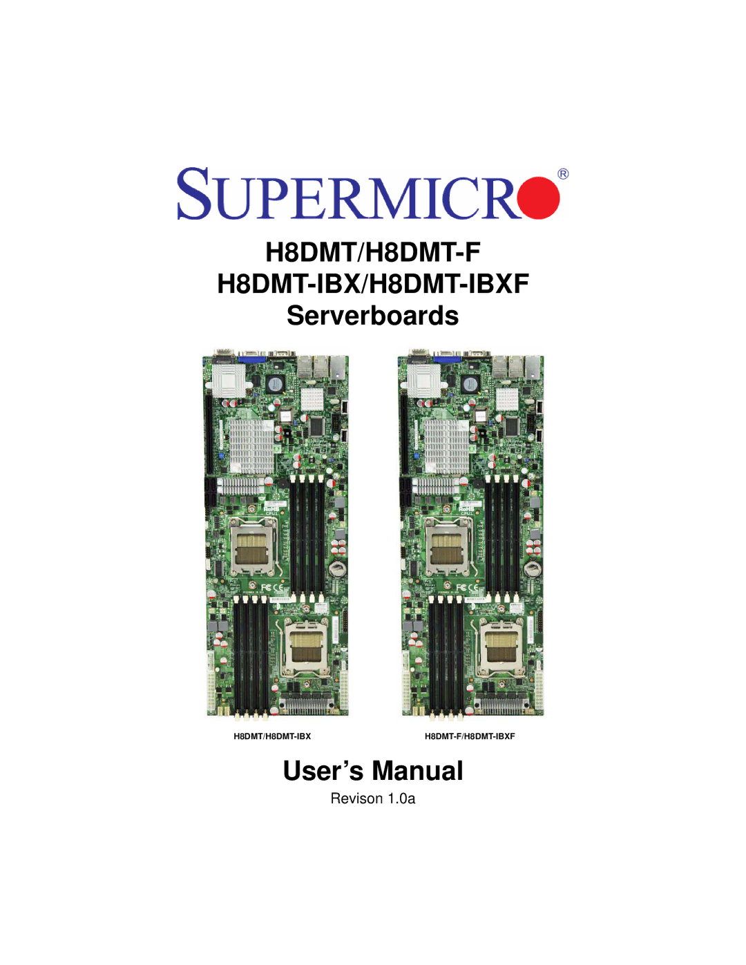 SUPER MICRO Computer user manual H8DMT/H8DMT-F H8DMT-IBX/H8DMT-IBXF 