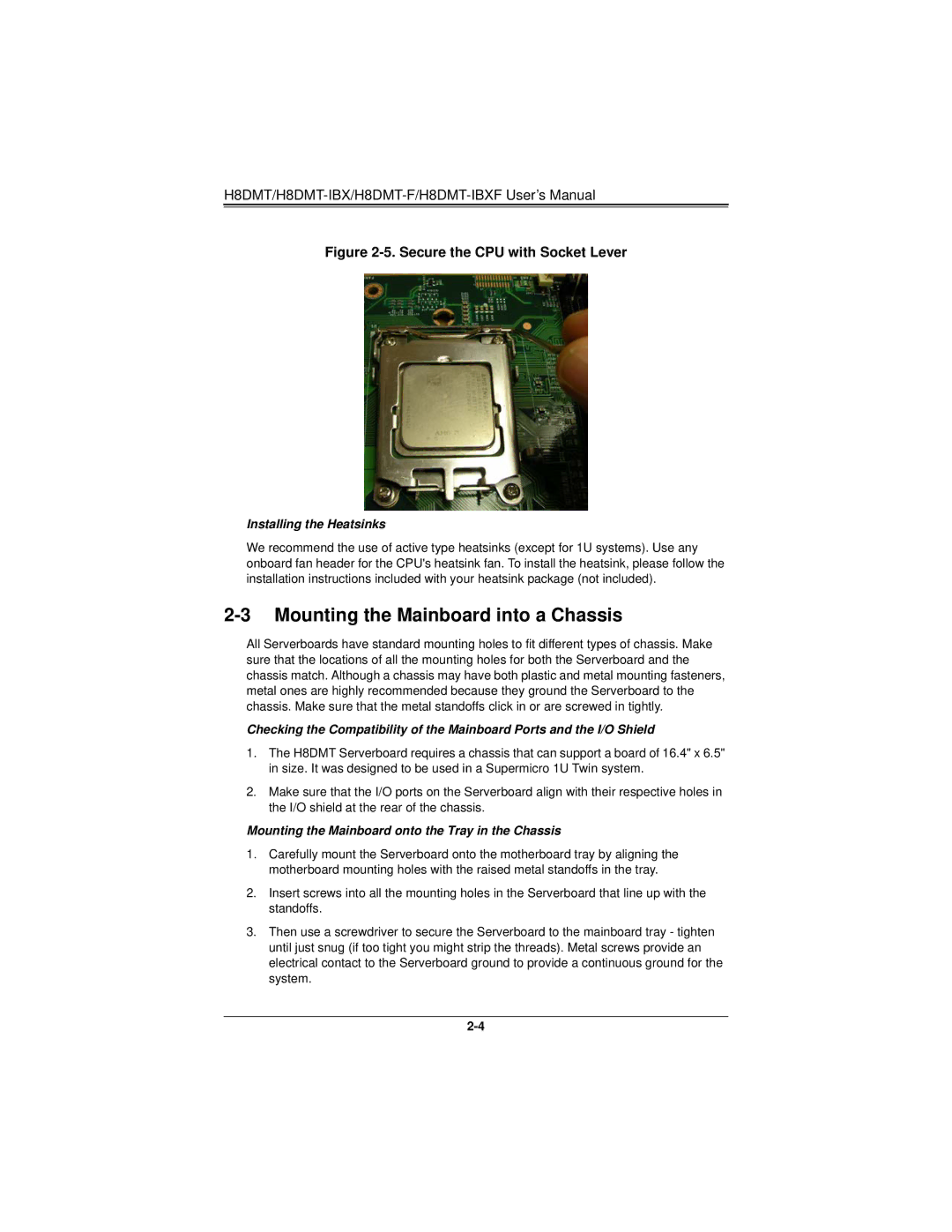 SUPER MICRO Computer H8DMT user manual Mounting the Mainboard into a Chassis, Secure the CPU with Socket Lever 