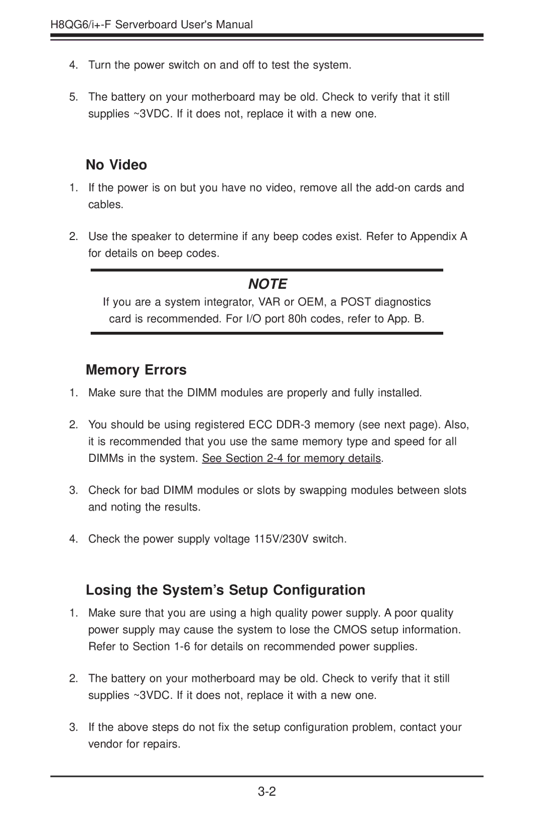 SUPER MICRO Computer H8QGI+-F, H8QG6+-F user manual No Video, Memory Errors, Losing the System’s Setup Conﬁguration 