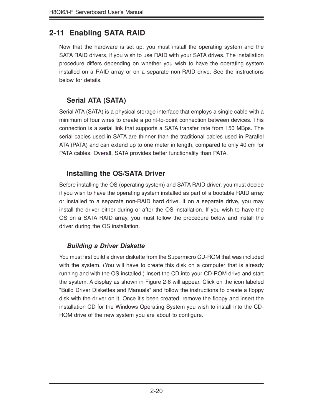 SUPER MICRO Computer H8QII-F, H8QI6-F user manual Enabling Sata RAID, Serial ATA Sata, Installing the OS/SATA Driver 