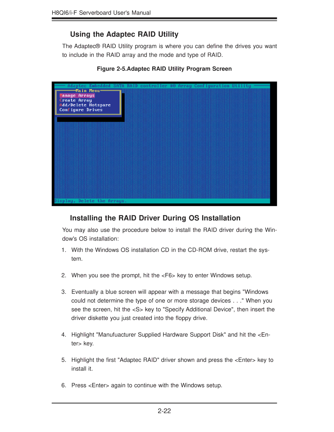 SUPER MICRO Computer H8QII-F, H8QI6-F Using the Adaptec RAID Utility, Installing the RAID Driver During OS Installation 