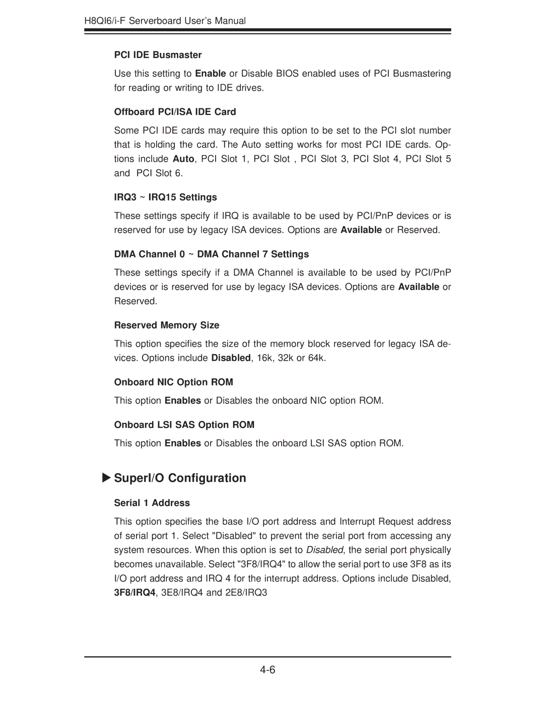 SUPER MICRO Computer H8QII-F, H8QI6-F user manual SuperI/O Conﬁguration 