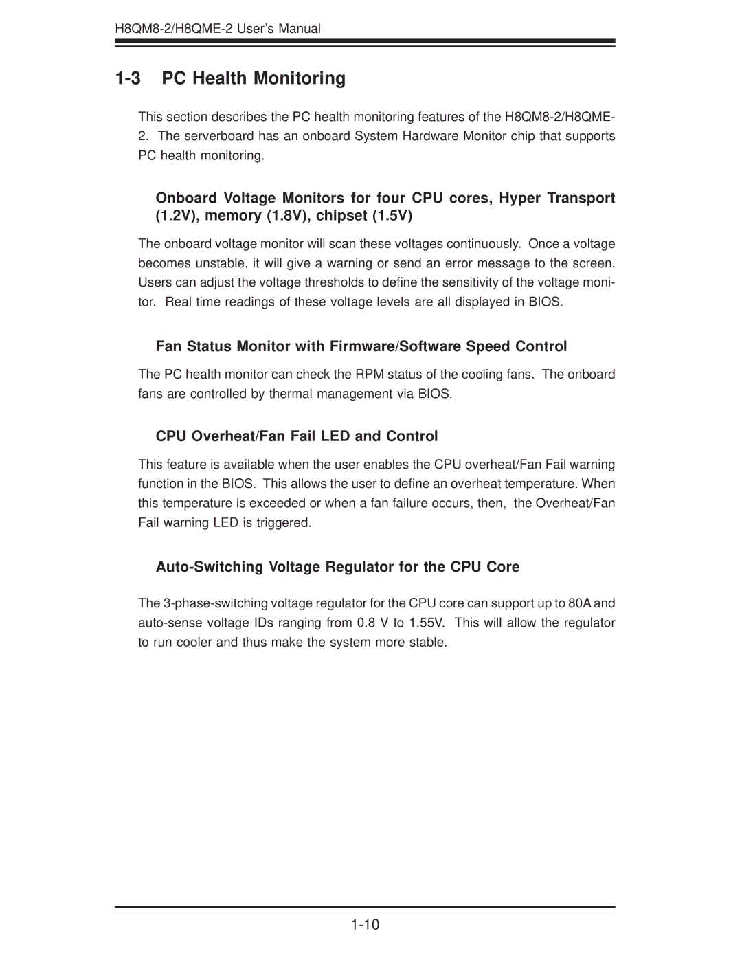 SUPER MICRO Computer H8QME-2, H8QM8-2 PC Health Monitoring, Fan Status Monitor with Firmware/Software Speed Control 