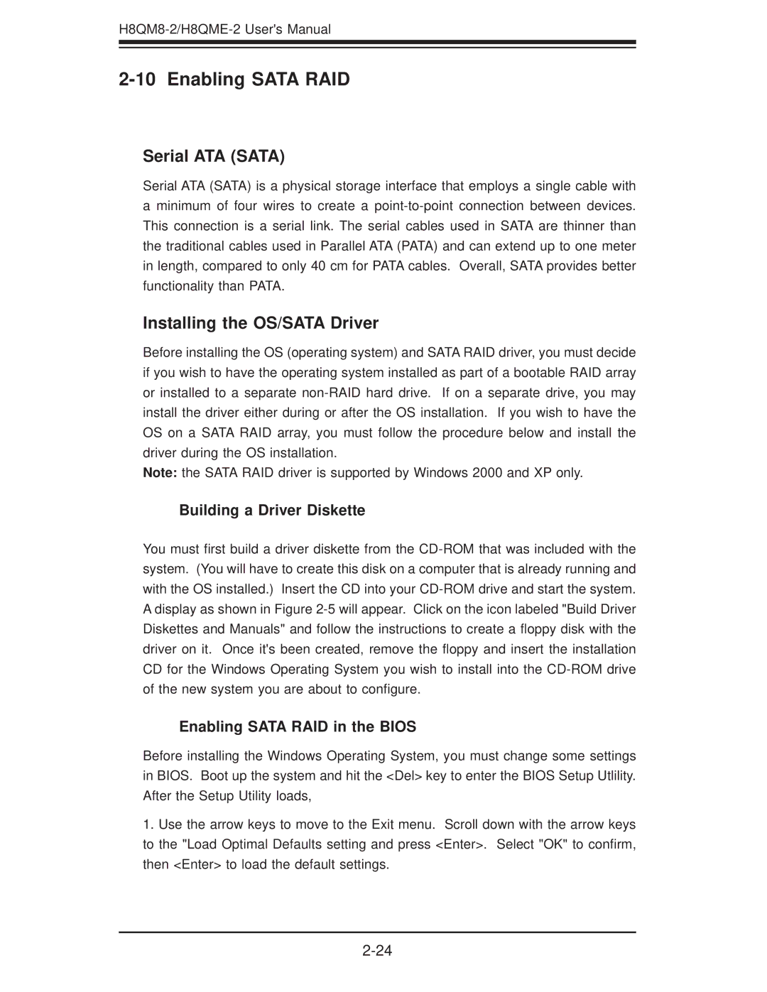 SUPER MICRO Computer H8QME-2, H8QM8-2 user manual Enabling Sata RAID, Serial ATA Sata, Installing the OS/SATA Driver 