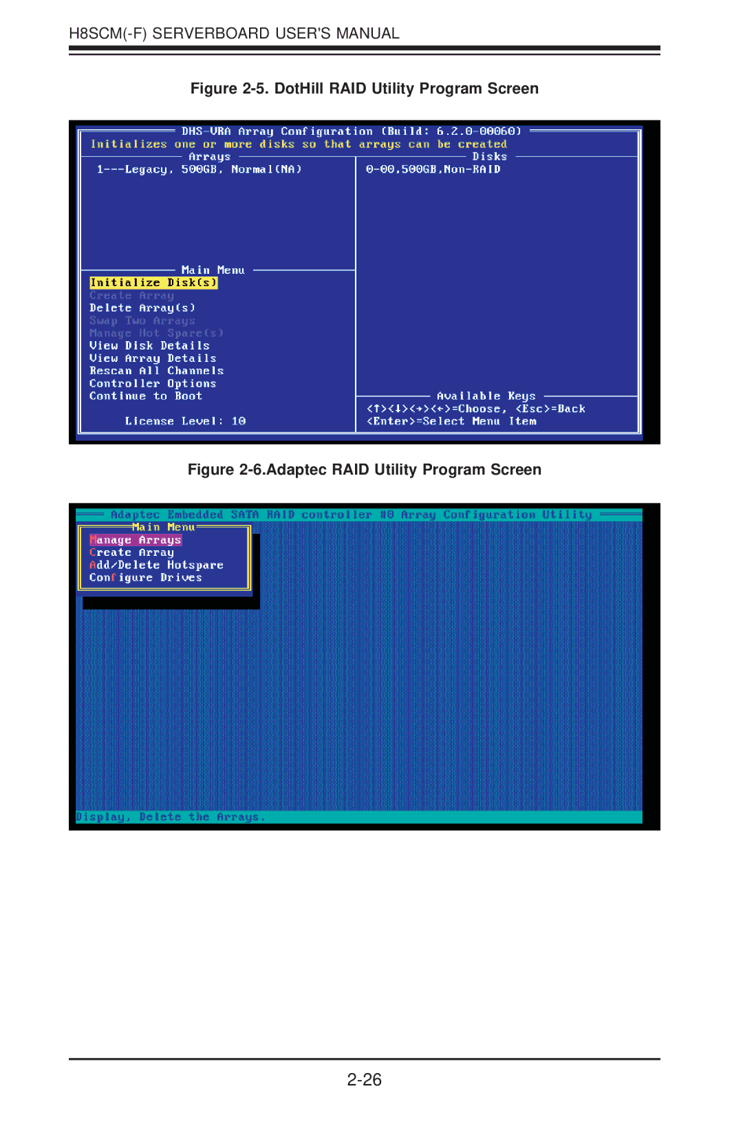 SUPER MICRO Computer H8SCM-F user manual DotHill RAID Utility Program Screen 