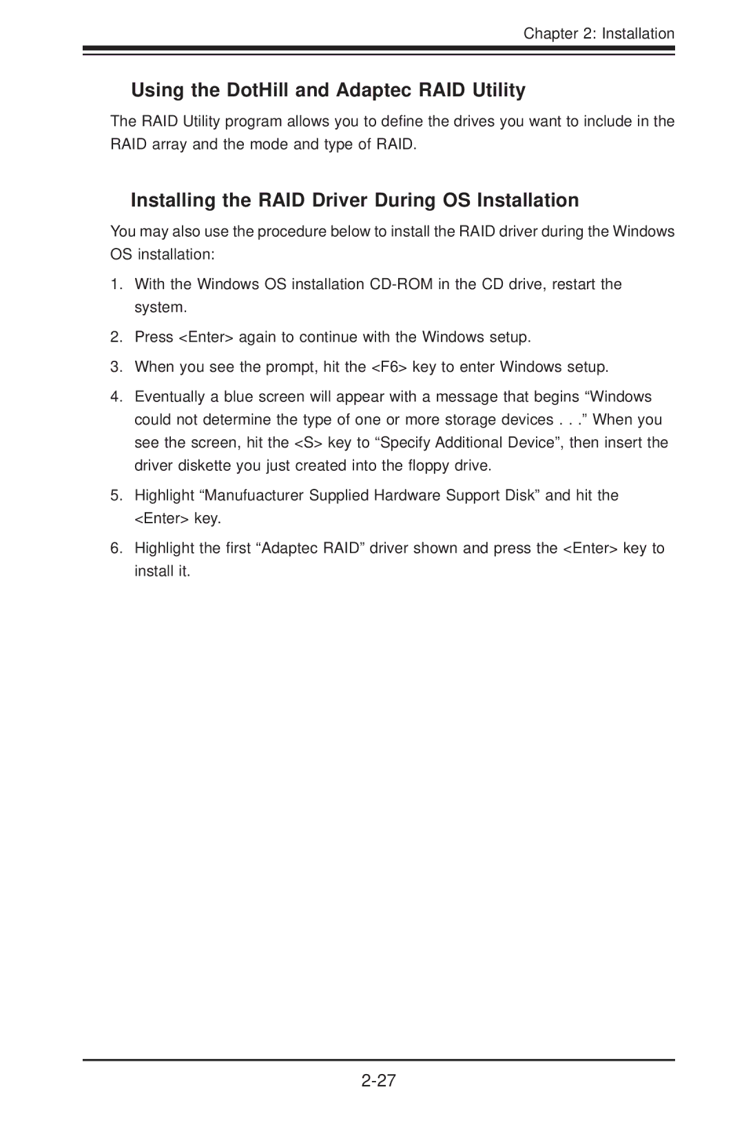 SUPER MICRO Computer H8SCM Using the DotHill and Adaptec RAID Utility, Installing the RAID Driver During OS Installation 