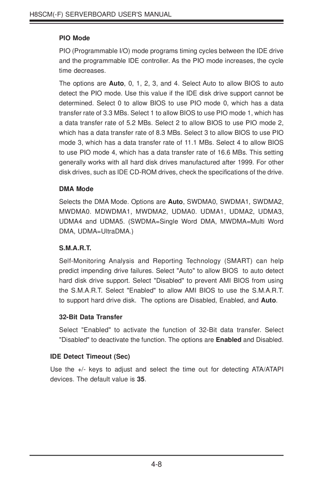 SUPER MICRO Computer H8SCM-F user manual PIO Mode, DMA Mode, A.R.T, Bit Data Transfer, IDE Detect Timeout Sec 