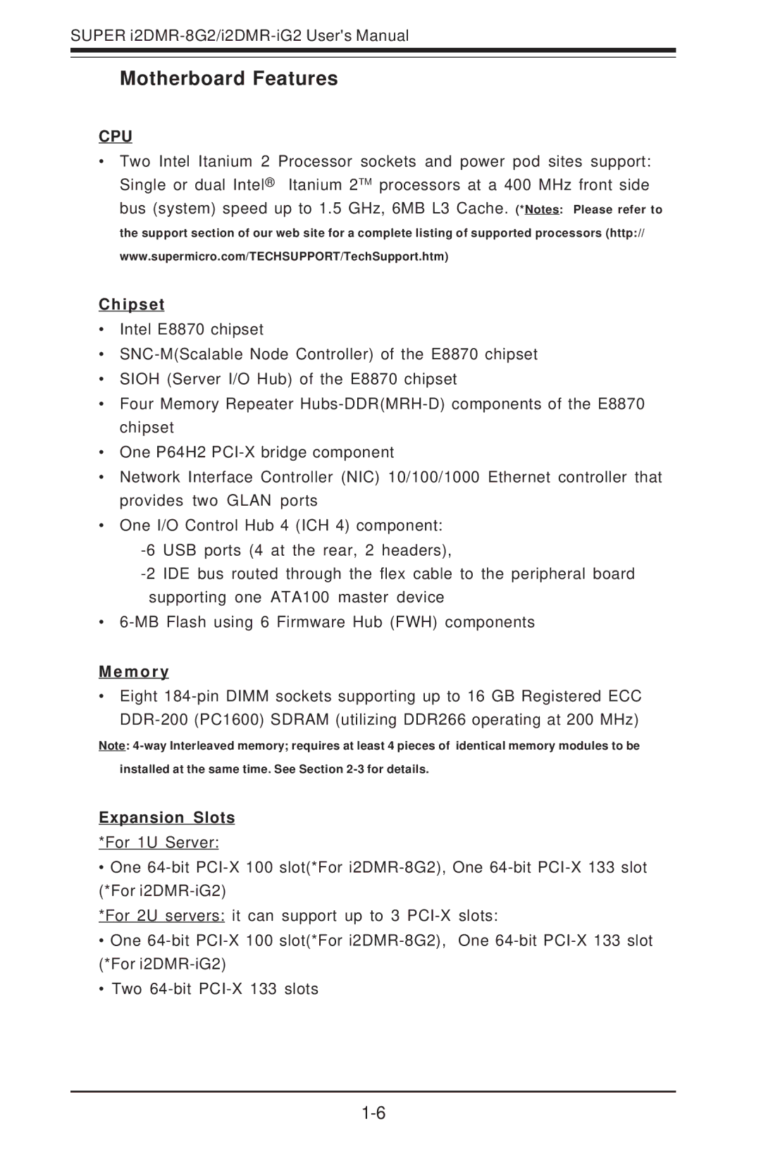 SUPER MICRO Computer I2DMR-8G2 user manual Motherboard Features, Chipset, M o r y, Expansion Slots 