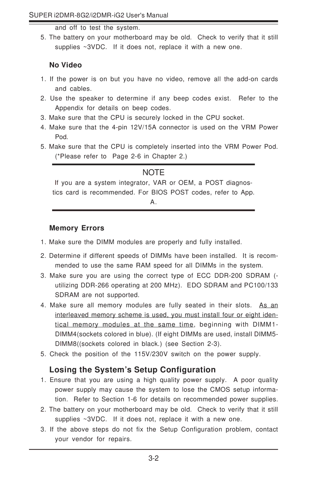 SUPER MICRO Computer I2DMR-8G2 user manual Losing the System’s Setup Configuration, No Video, Memory Errors 