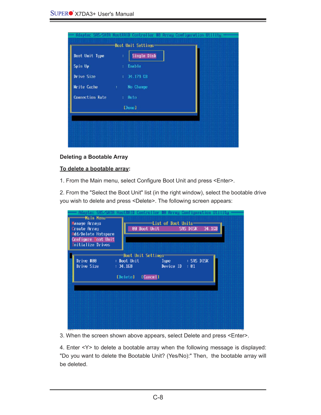 SUPER MICRO Computer MBDX7DA3O user manual Deleting a Bootable Array To delete a bootable array 