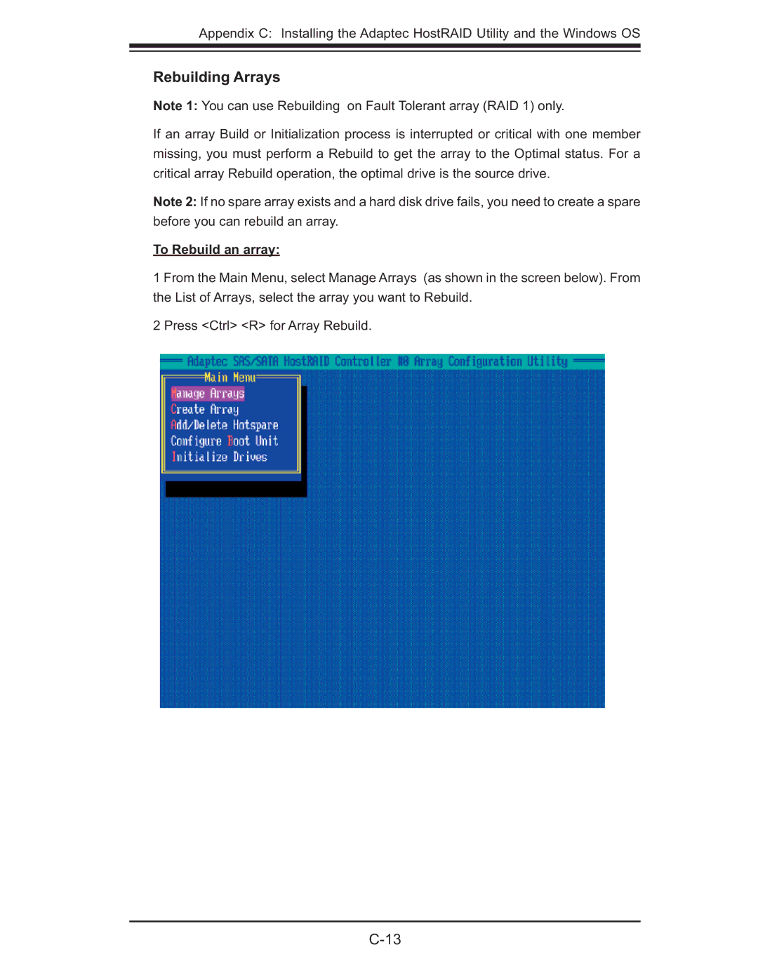 SUPER MICRO Computer MBDX7DA3O user manual Rebuilding Arrays, To Rebuild an array 