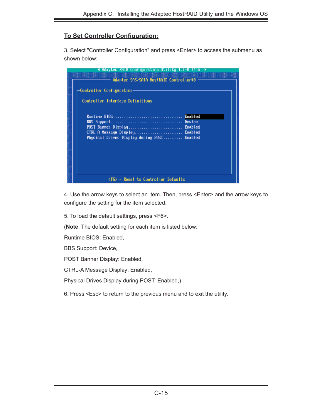 SUPER MICRO Computer MBDX7DA3O user manual To Set Controller Conﬁguration 