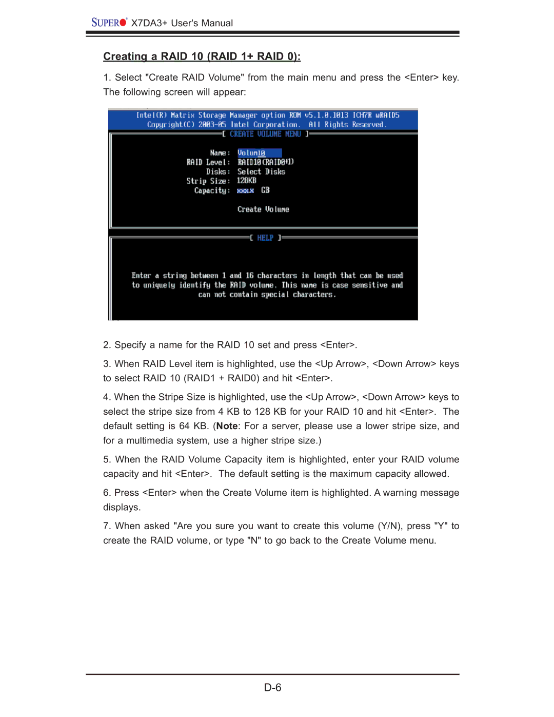 SUPER MICRO Computer MBDX7DA3O user manual Creating a RAID 10 RAID 1+ RAID 