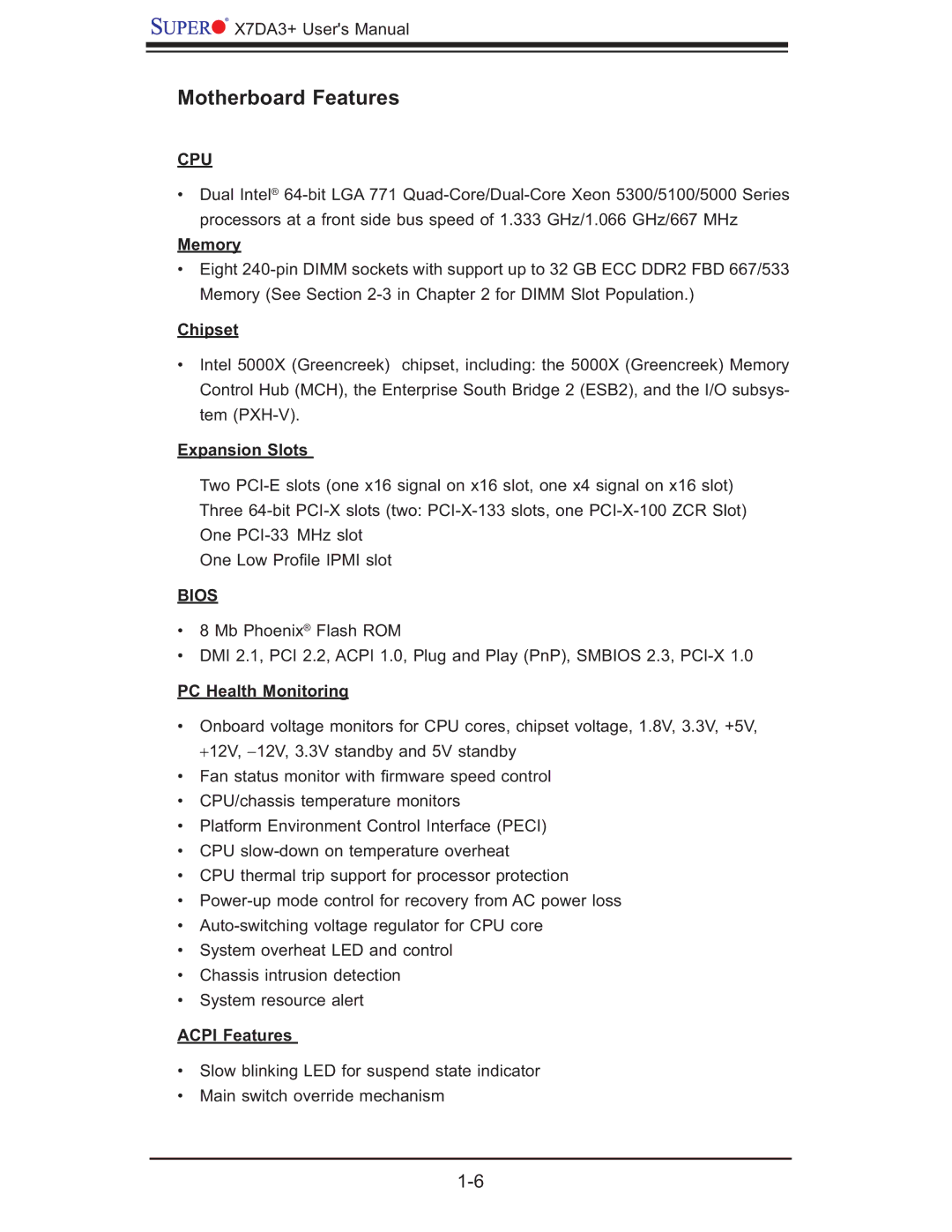 SUPER MICRO Computer MBDX7DA3O user manual Motherboard Features 