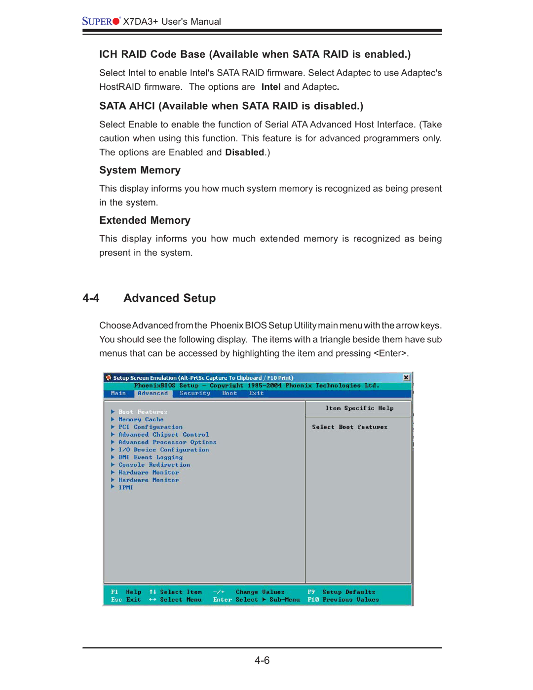 SUPER MICRO Computer MBDX7DA3O Advanced Setup, ICH RAID Code Base Available when Sata RAID is enabled, System Memory 