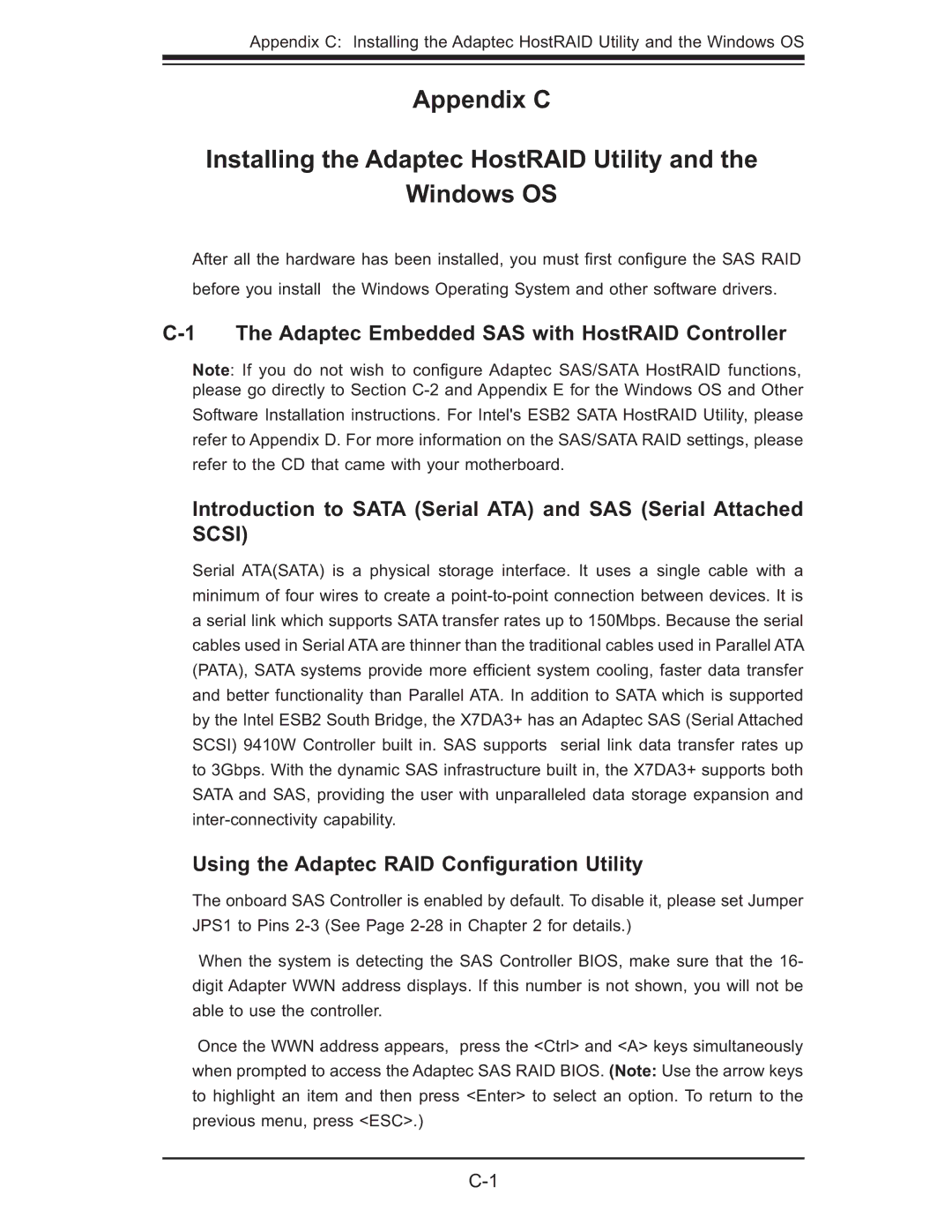 SUPER MICRO Computer X7DA3 Adaptec Embedded SAS with HostRAID Controller, Using the Adaptec RAID Conﬁguration Utility 