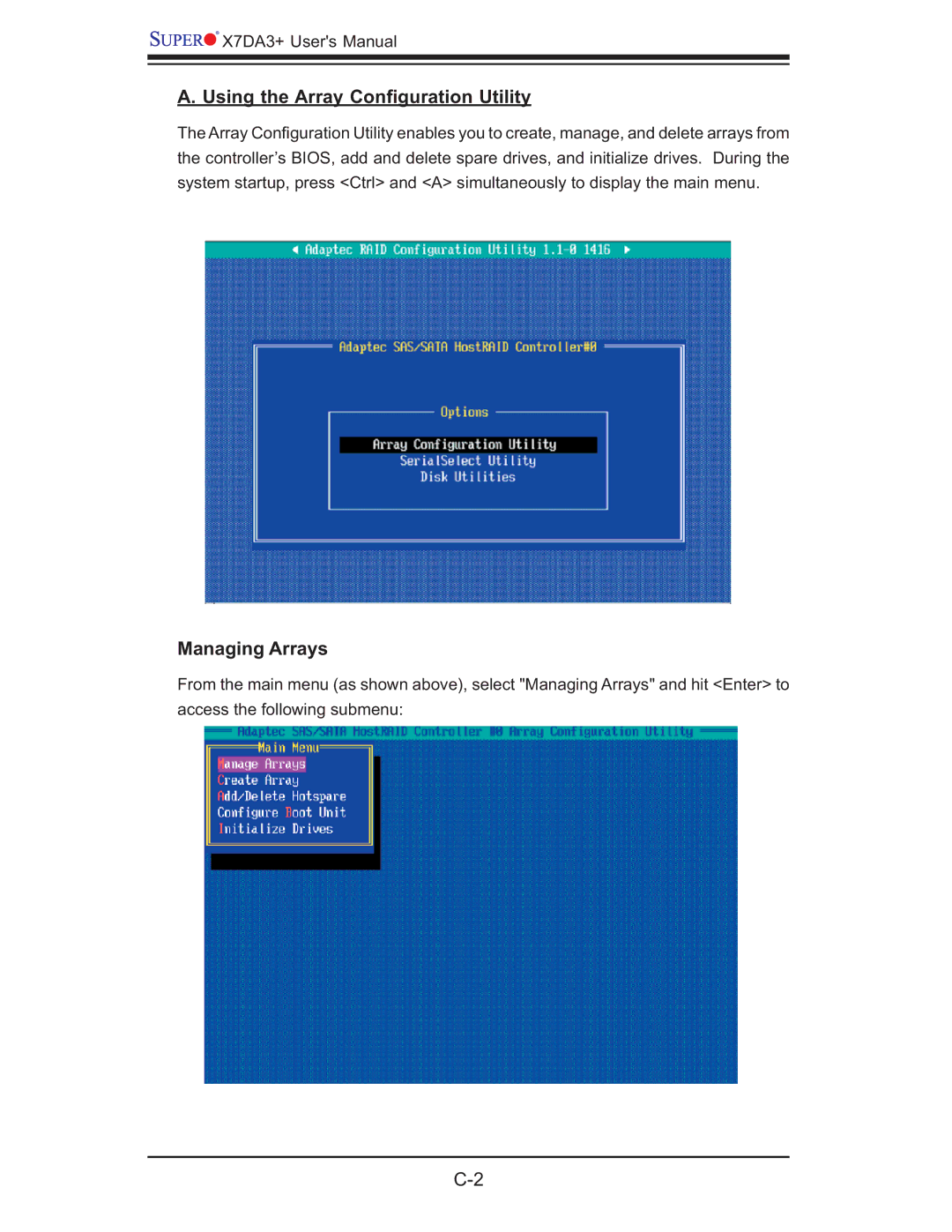 SUPER MICRO Computer MBDX7DA3O user manual Using the Array Conﬁguration Utility, Managing Arrays 