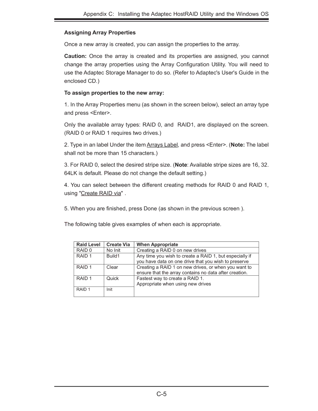 SUPER MICRO Computer MBDX7DA3O user manual Assigning Array Properties, To assign properties to the new array, Init 