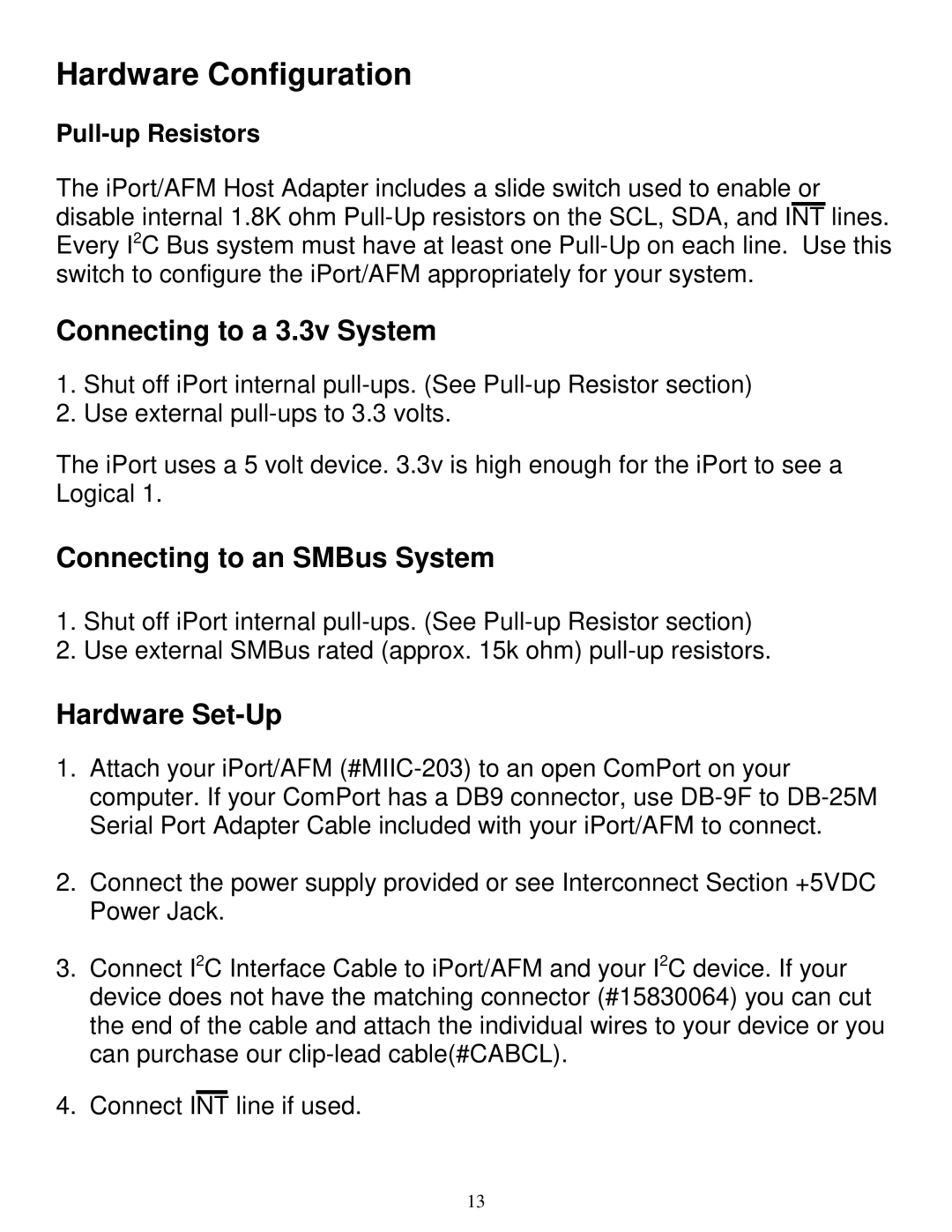 SUPER MICRO Computer MIIC-203 manual Connecting to a 3.3v System, Connecting to an SMBus System, Hardware Set-Up 