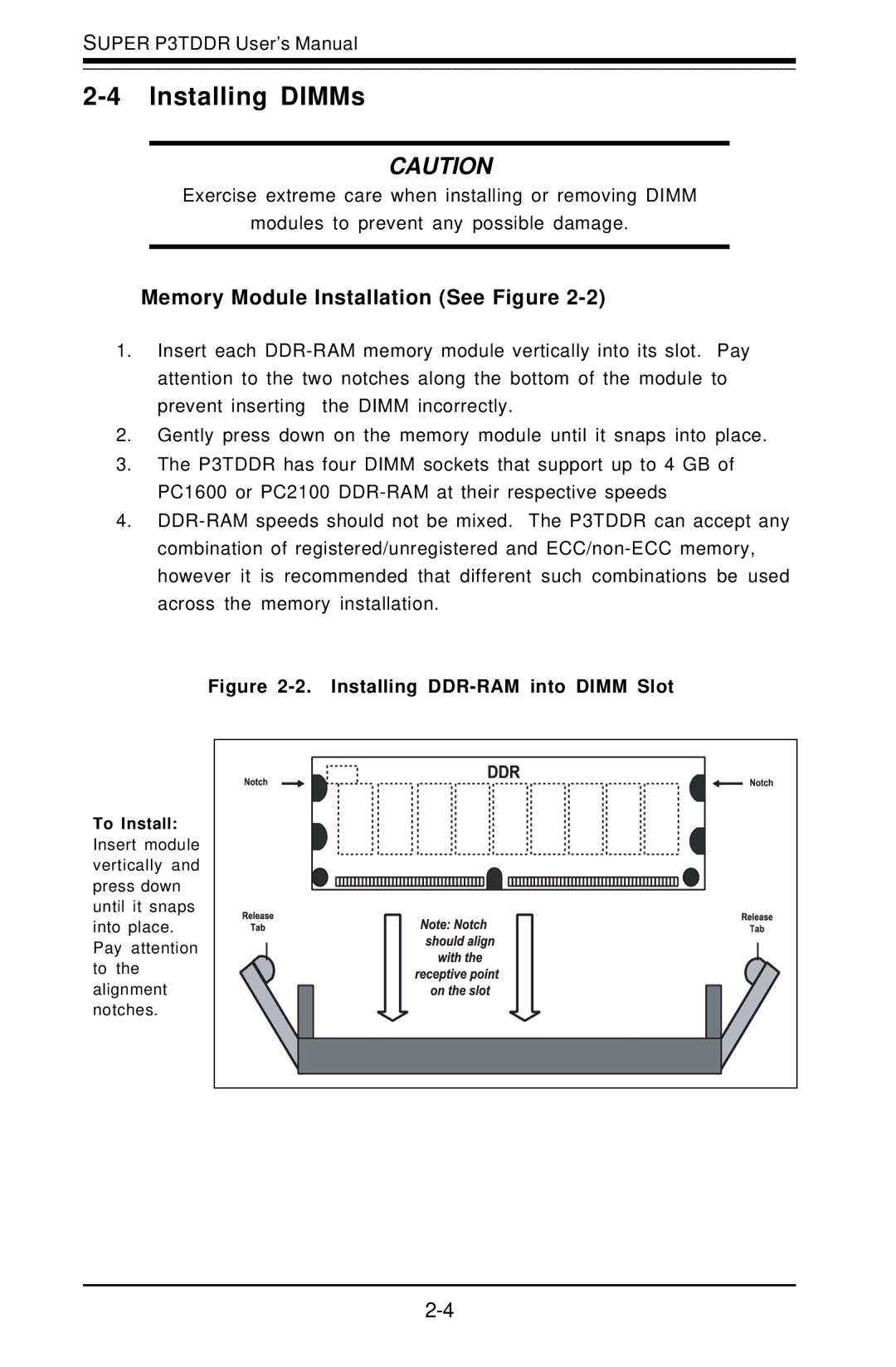 SUPER MICRO Computer P3TDDR, SUPER user manual Installing DIMMs, Memory Module Installation See Figure 