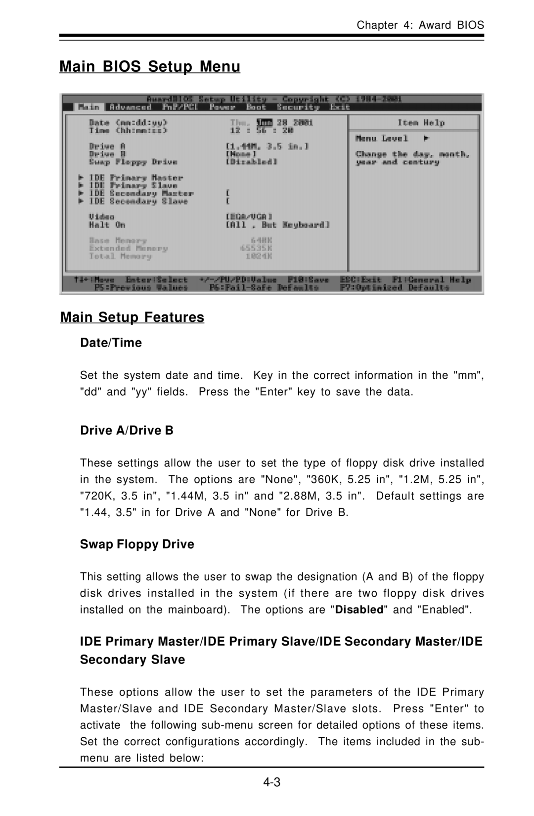 SUPER MICRO Computer SUPER Main Bios Setup Menu, Main Setup Features, Date/Time, Drive A/Drive B, Swap Floppy Drive 