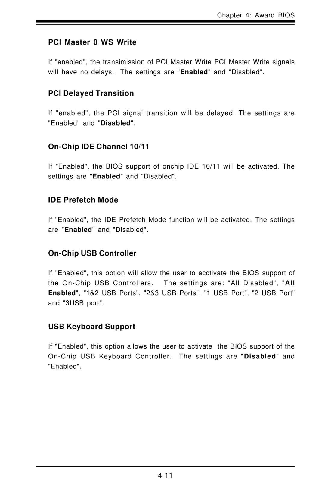 SUPER MICRO Computer SUPER PCI Master 0 WS Write, PCI Delayed Transition, On-Chip IDE Channel 10/11, IDE Prefetch Mode 