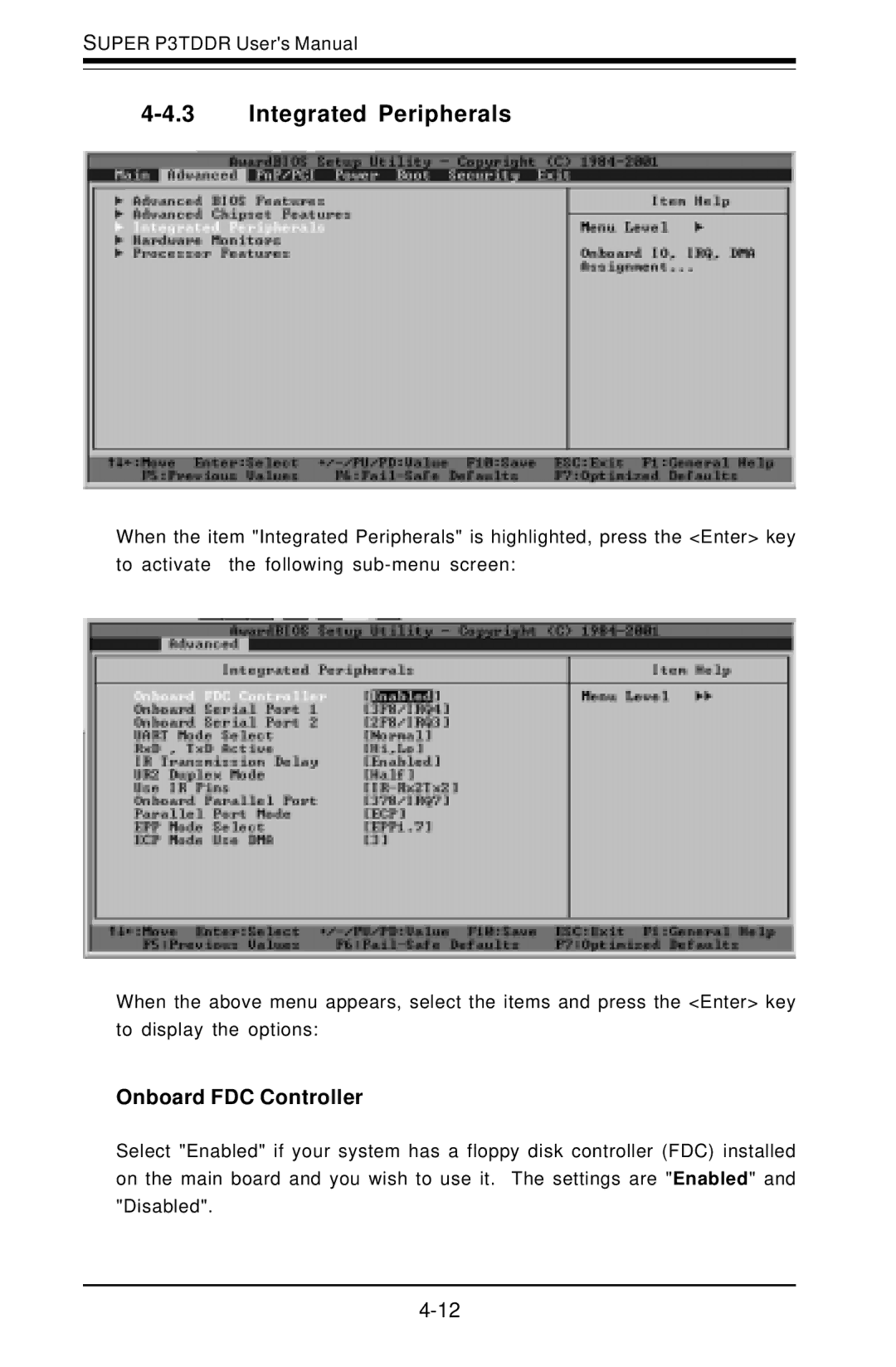 SUPER MICRO Computer P3TDDR, SUPER user manual Integrated Peripherals, Onboard FDC Controller 