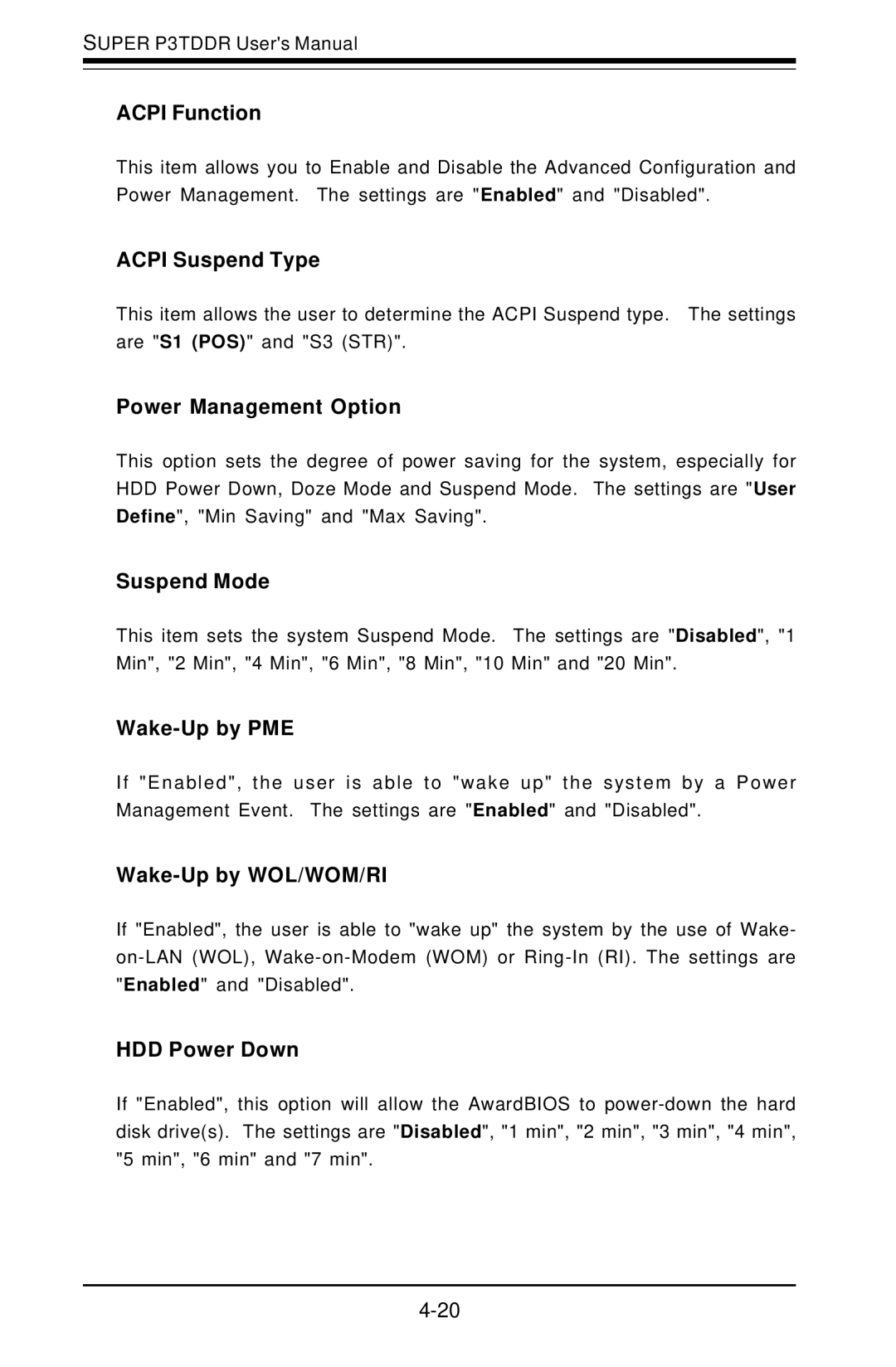 SUPER MICRO Computer P3TDDR, SUPER Acpi Function, Acpi Suspend Type, Power Management Option, Suspend Mode, Wake-Up by PME 