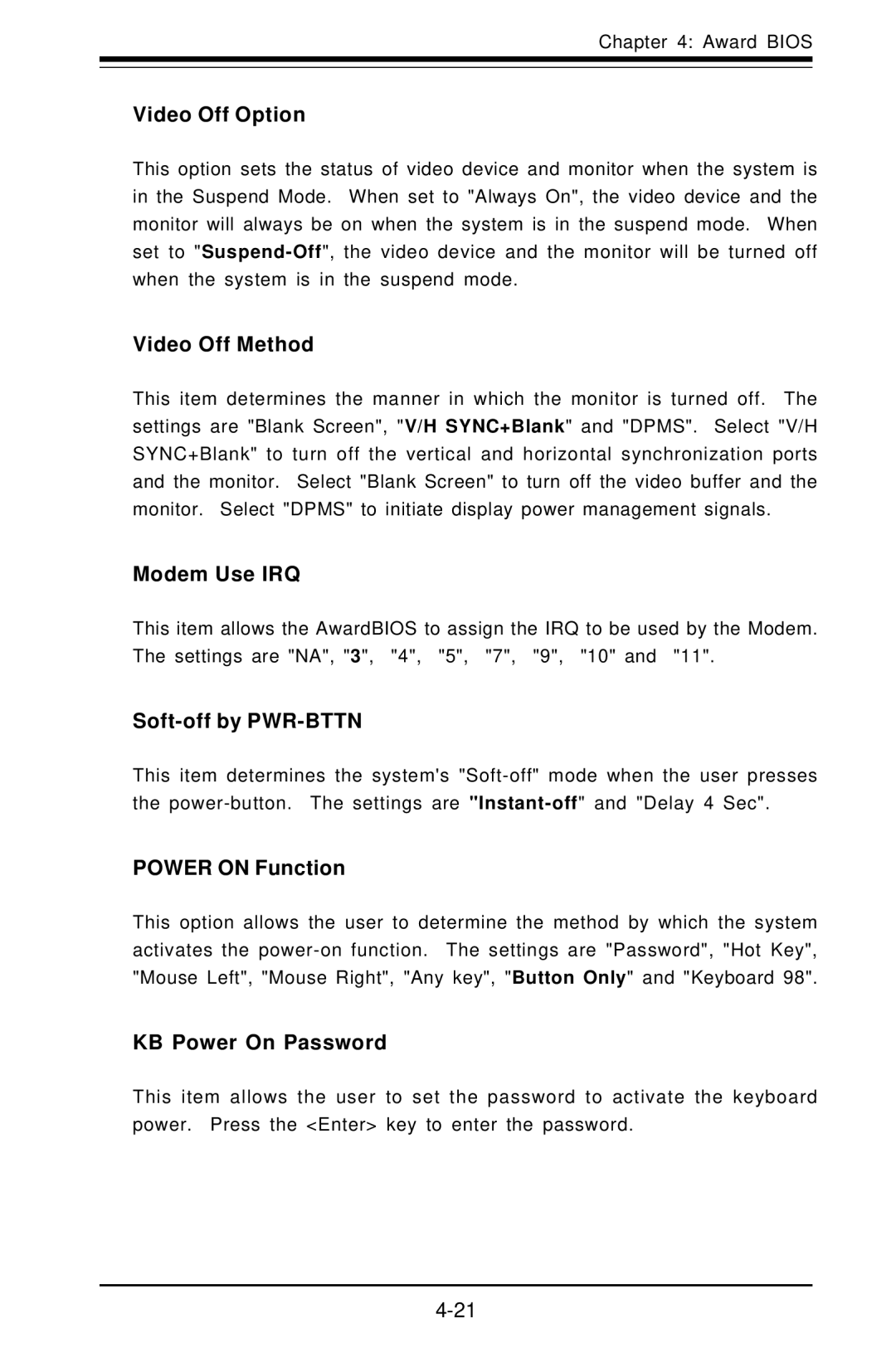 SUPER MICRO Computer SUPER Video Off Option, Video Off Method, Modem Use IRQ, Soft-off by PWR-BTTN, Power on Function 