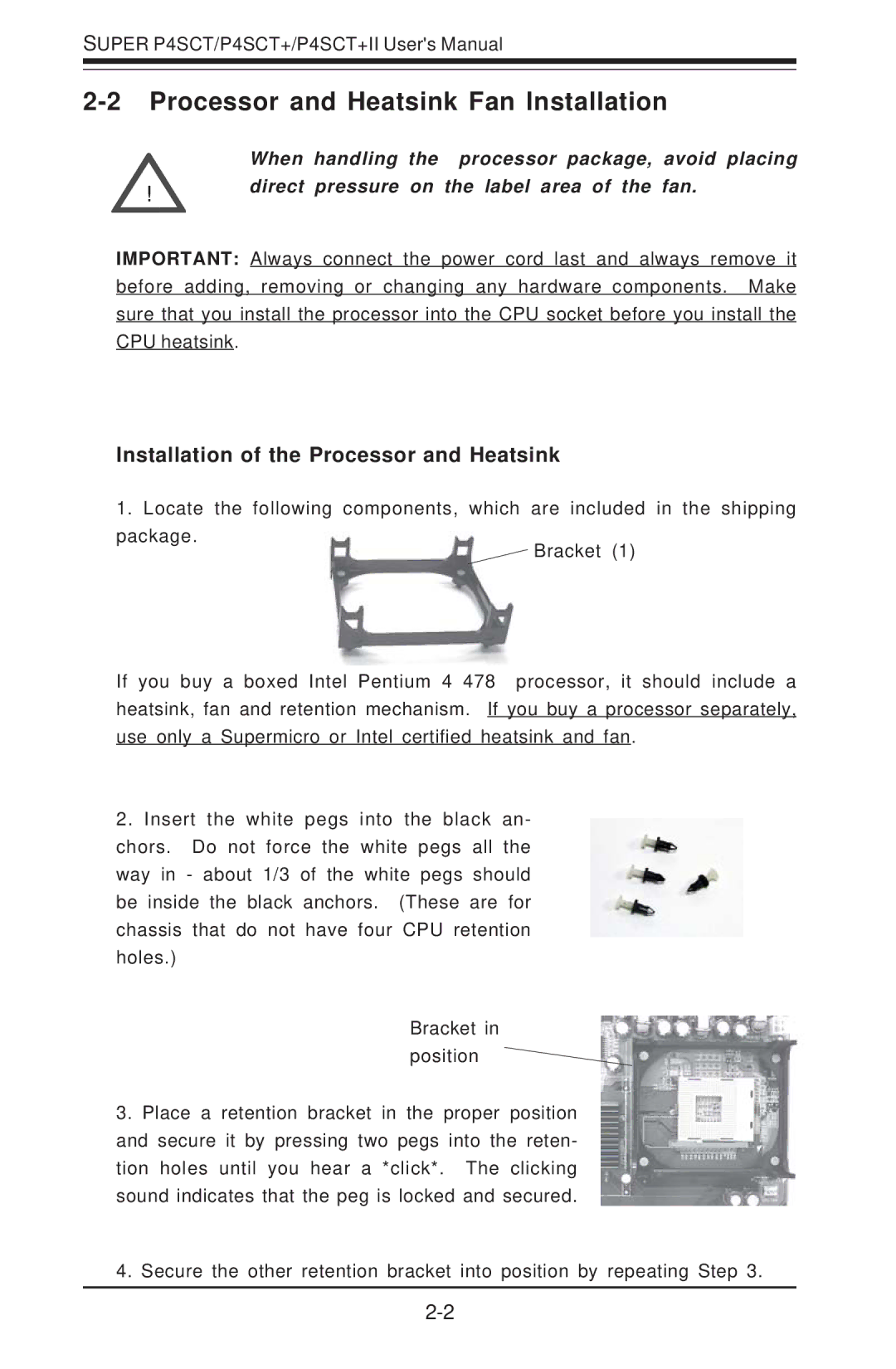SUPER MICRO Computer P4SCT+II Processor and Heatsink Fan Installation, Installation of the Processor and Heatsink 