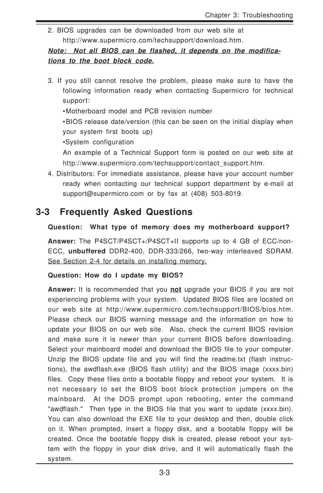 SUPER MICRO Computer P4SCT+II Frequently Asked Questions, Question What type of memory does my motherboard support? 