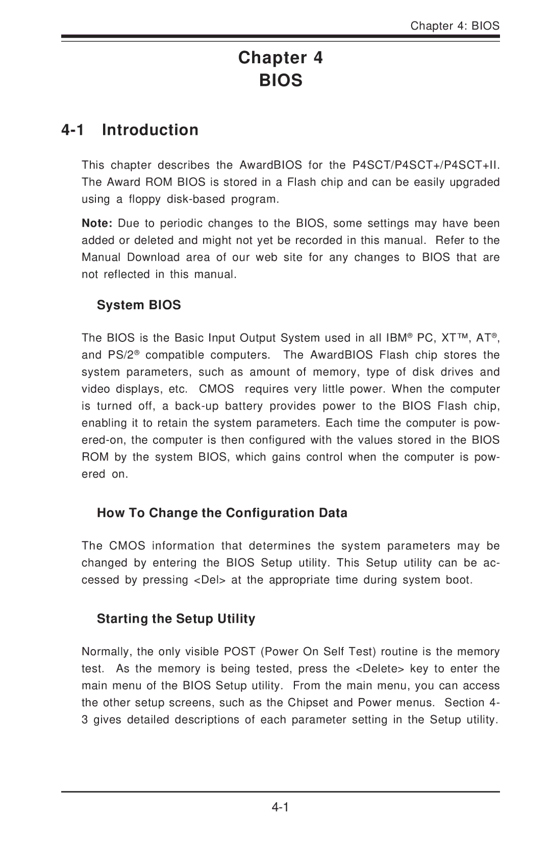 SUPER MICRO Computer P4SCT+ Introduction, System Bios, How To Change the Configuration Data, Starting the Setup Utility 