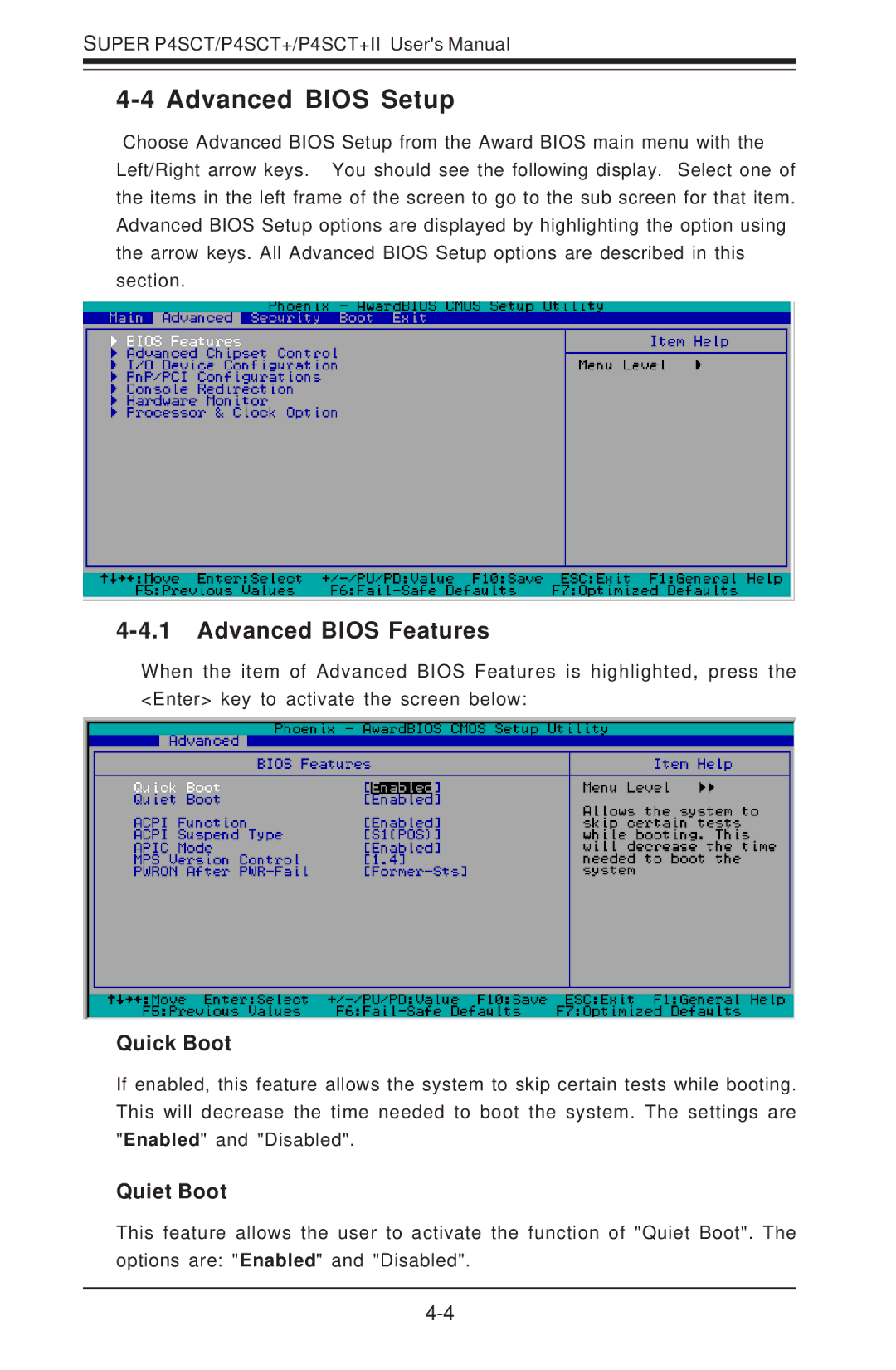 SUPER MICRO Computer P4SCT+II user manual Advanced Bios Setup, Advanced Bios Features, Quick Boot, Quiet Boot 