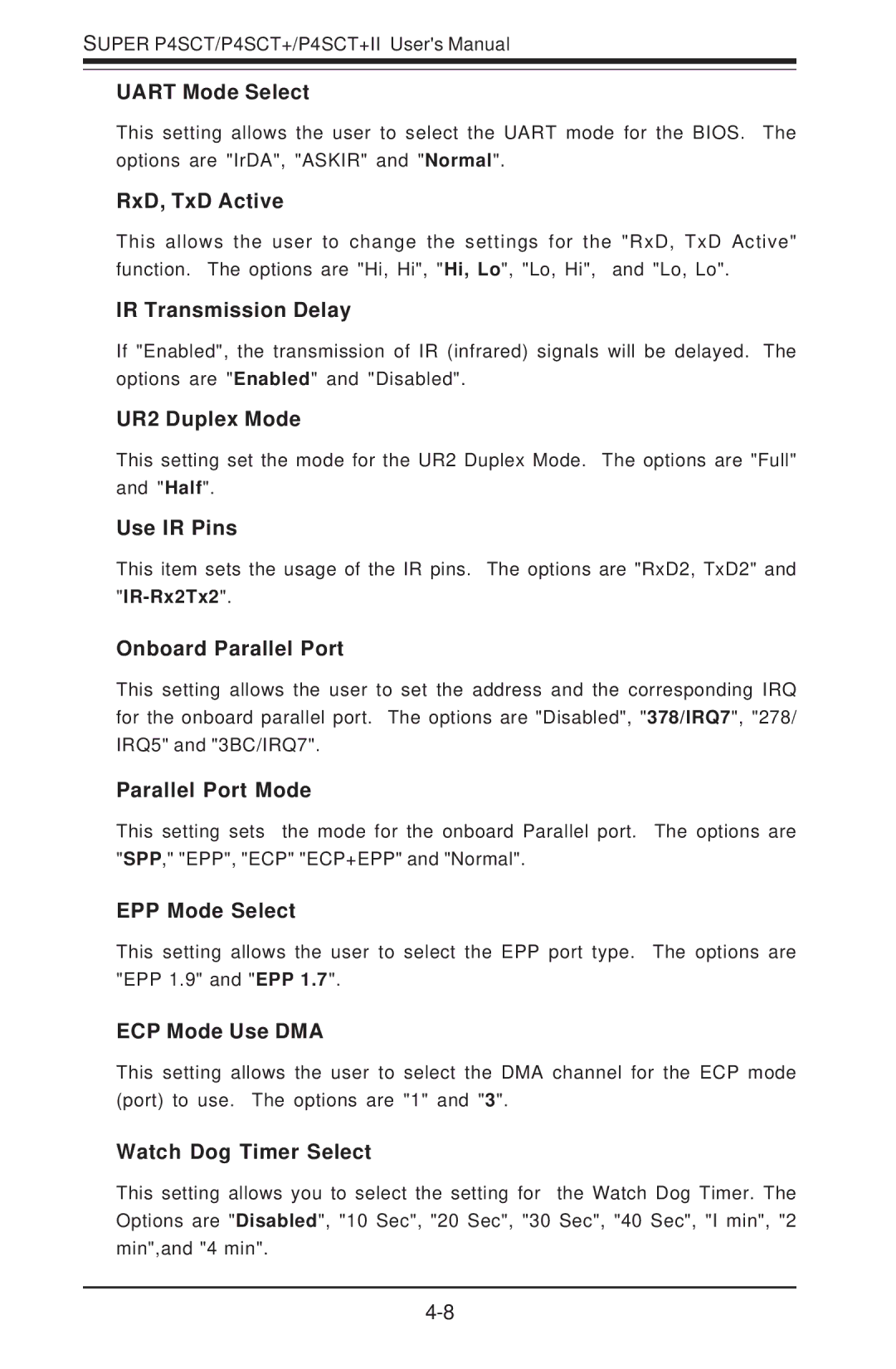 SUPER MICRO Computer P4SCT+ Uart Mode Select, RxD, TxD Active, IR Transmission Delay, UR2 Duplex Mode, Use IR Pins 