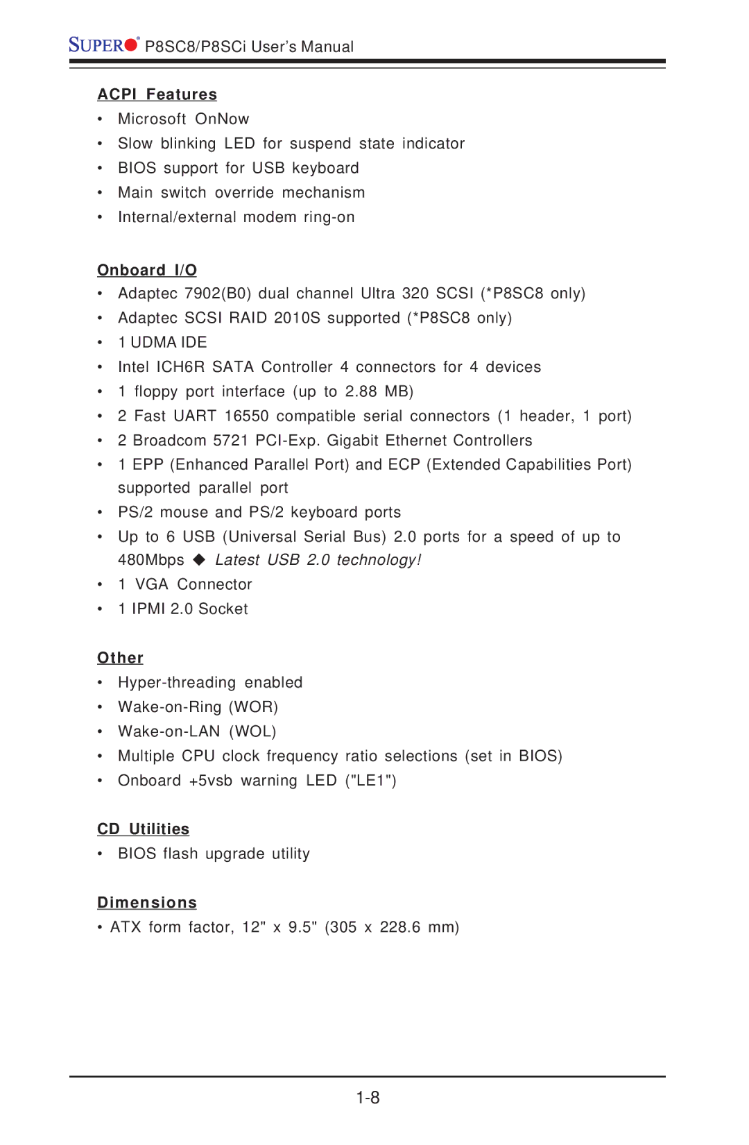 SUPER MICRO Computer P8SCI, P8SC8 manual Acpi Features, Onboard I/O, Other, CD Utilities, Dimensions 