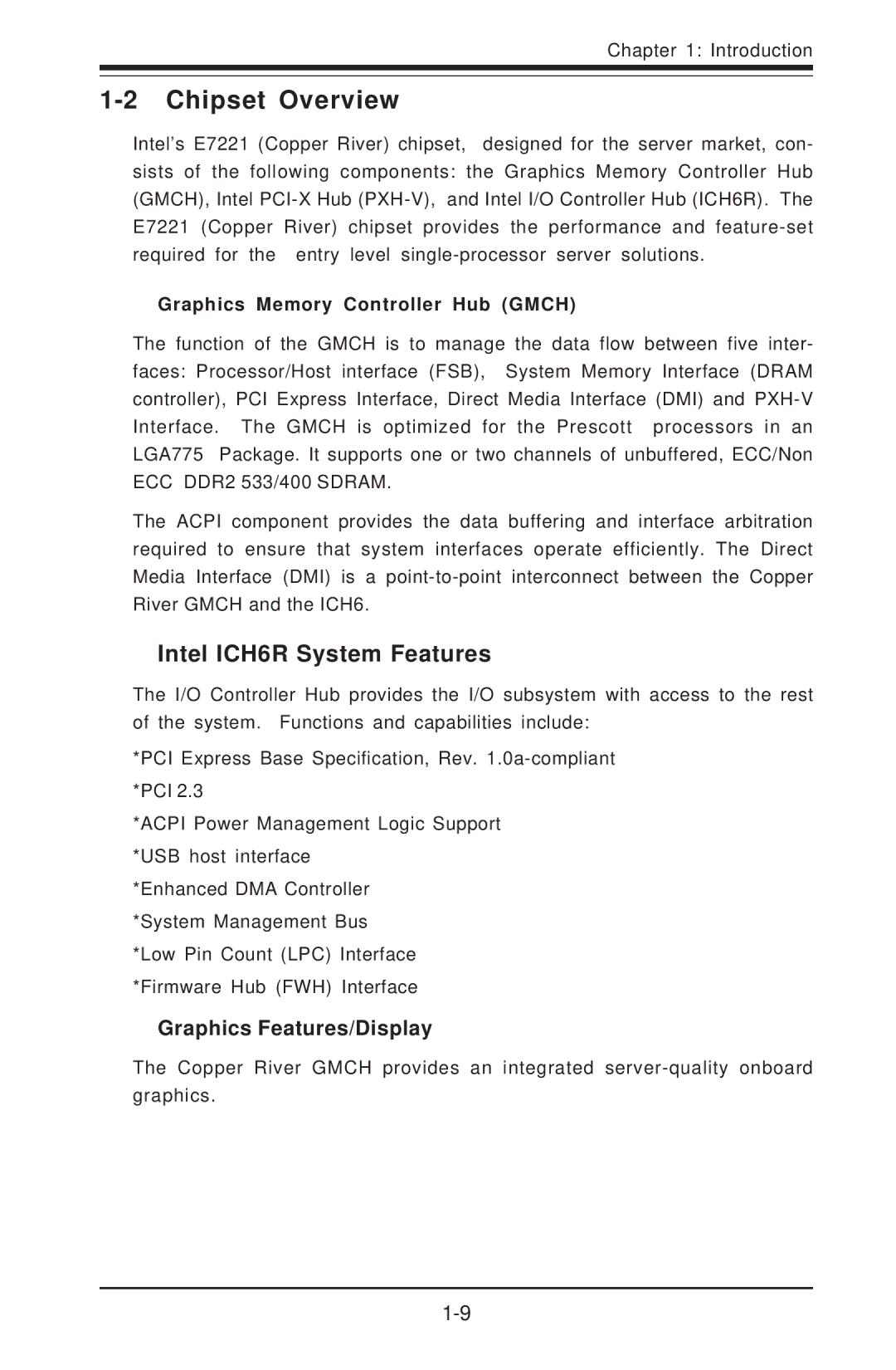 SUPER MICRO Computer P8SC8, P8SCI manual Chipset Overview, Intel ICH6R System Features, Graphics Features/Display 