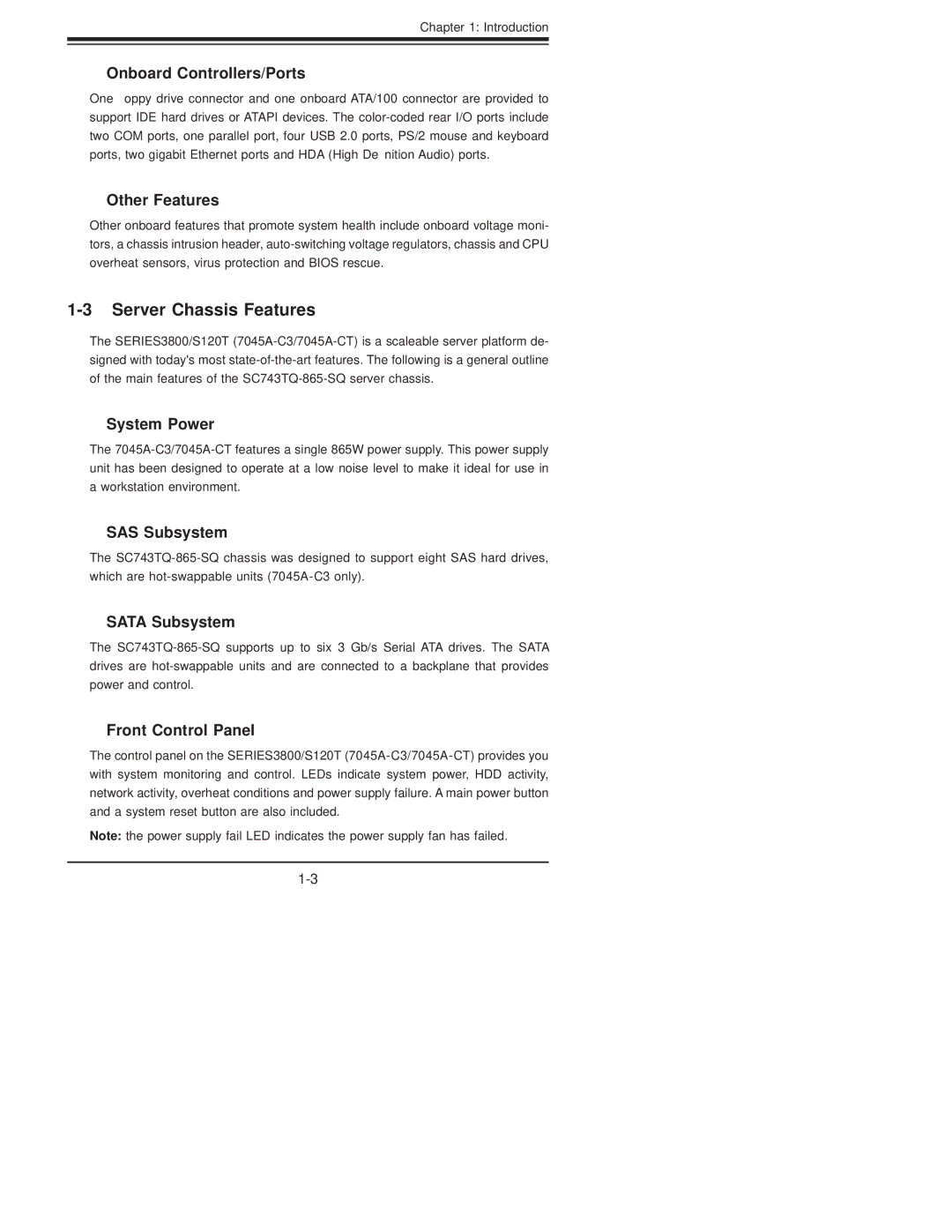 SUPER MICRO Computer SERIES3800, S120T user manual Server Chassis Features 