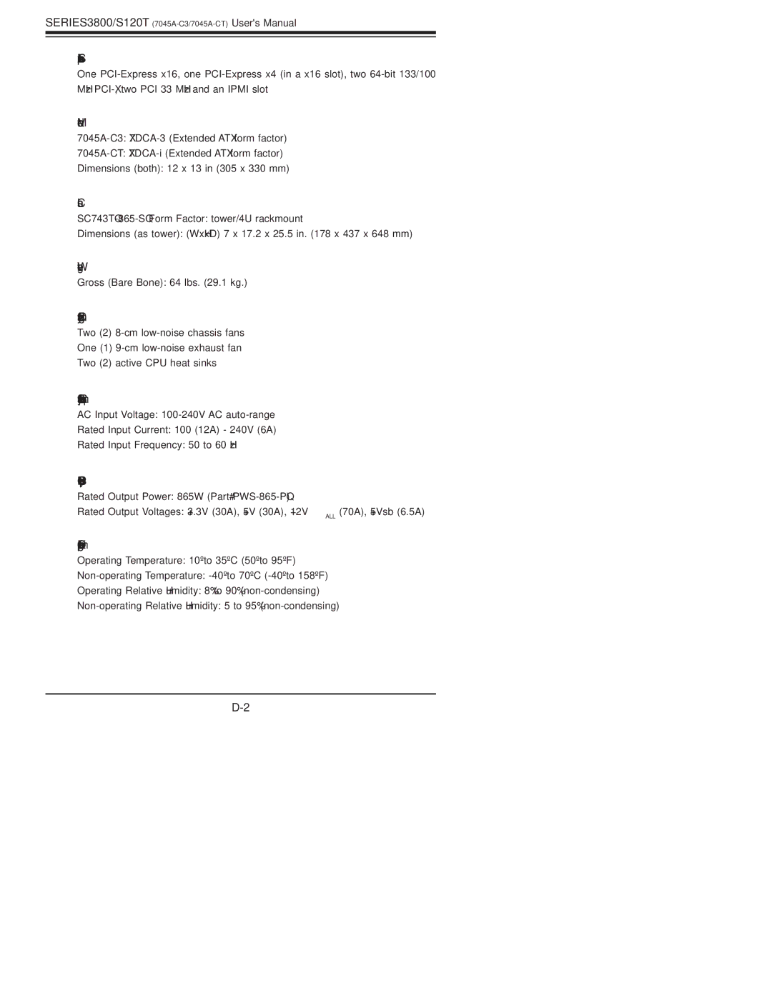 SUPER MICRO Computer S120T, SERIES3800 user manual Weight 