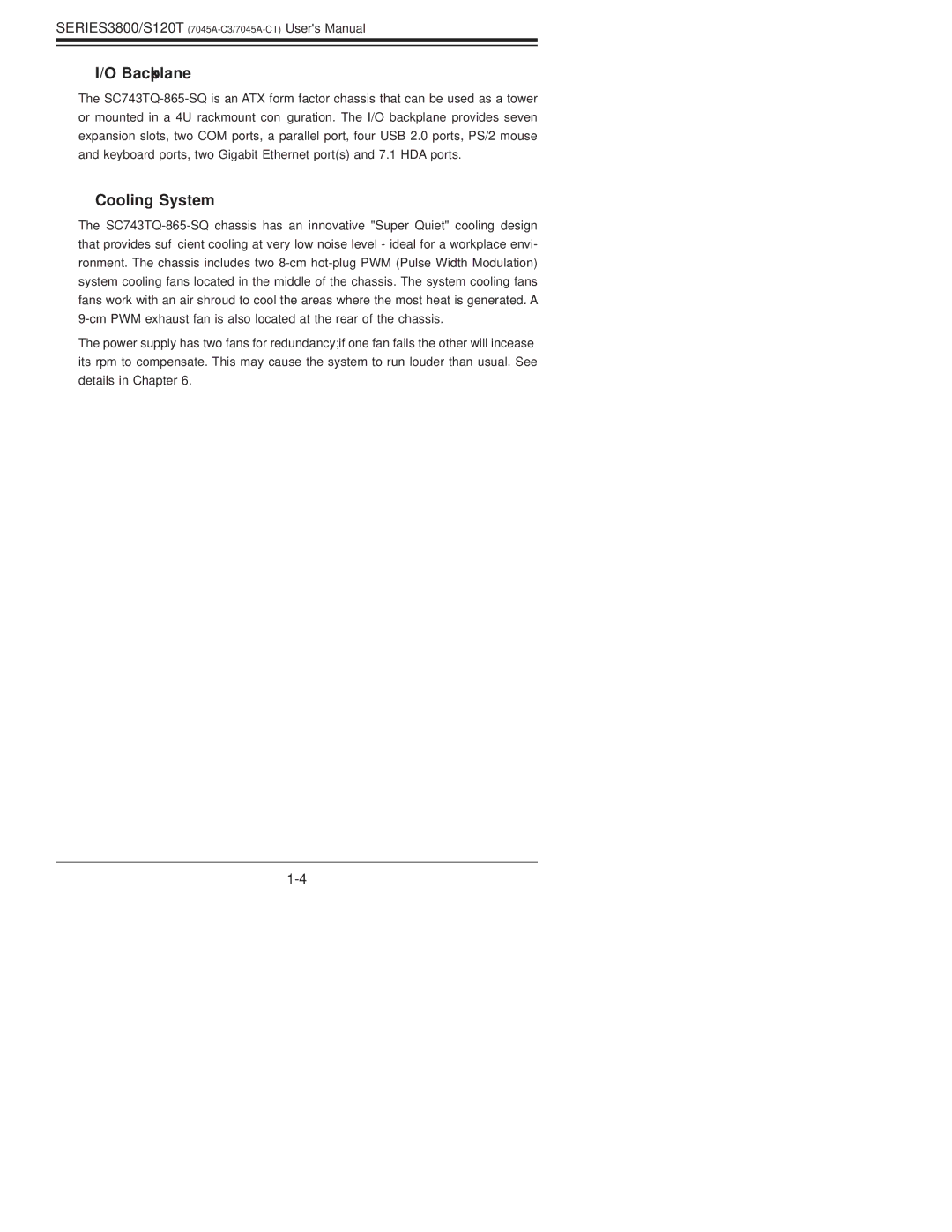 SUPER MICRO Computer S120T, SERIES3800 user manual Backplane, Cooling System 