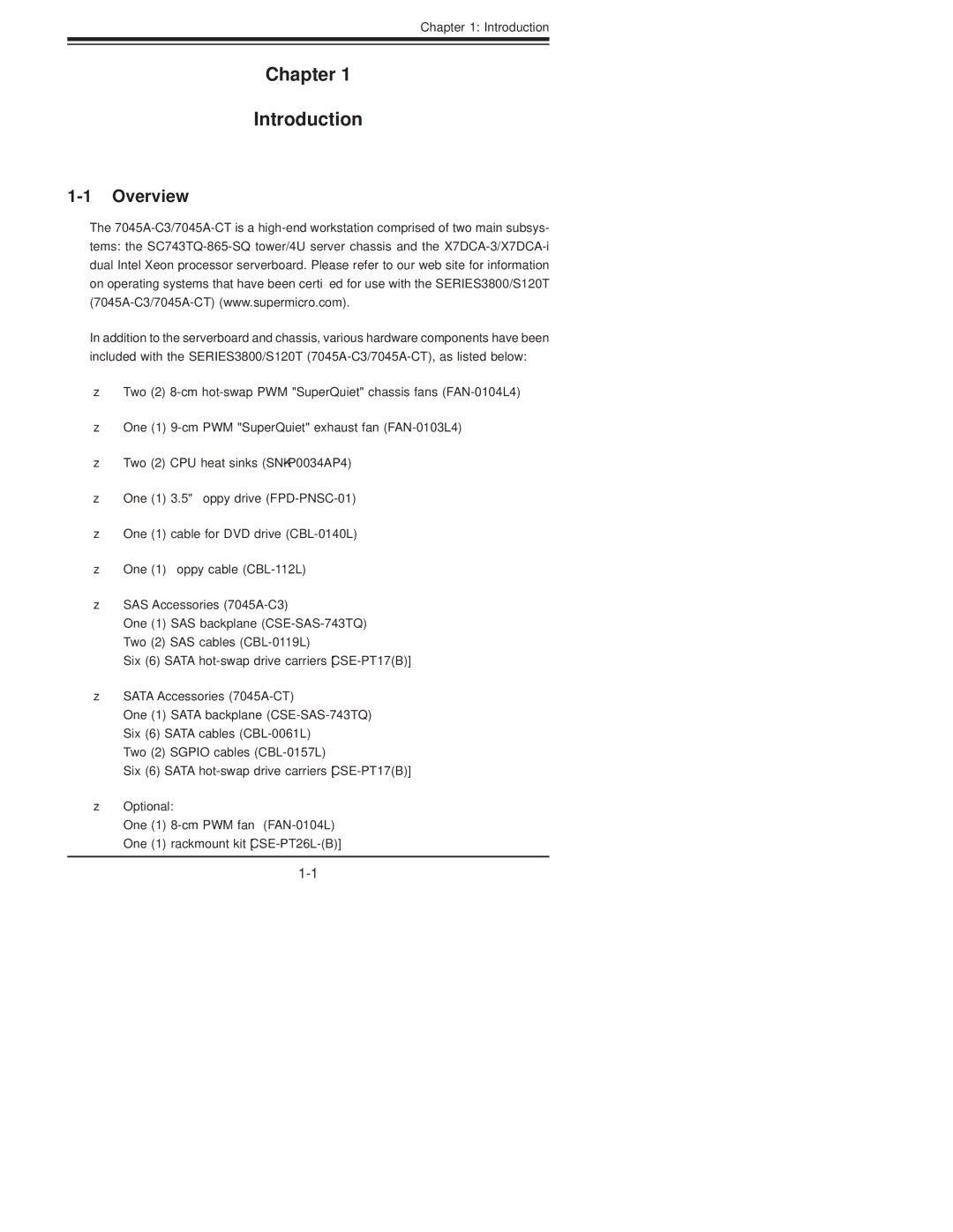 SUPER MICRO Computer SERIES3800, S120T user manual Chapter Introduction, Overview 