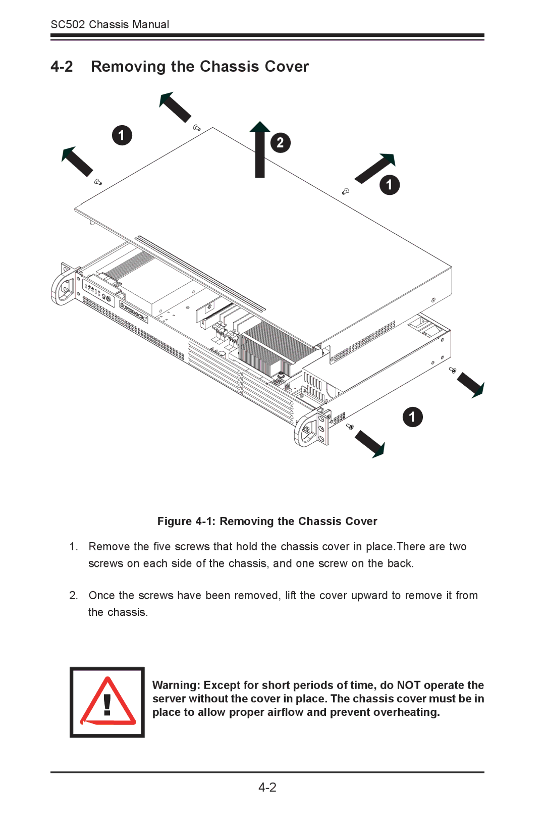 SUPER MICRO Computer SC502-200B user manual Removing the Chassis Cover 