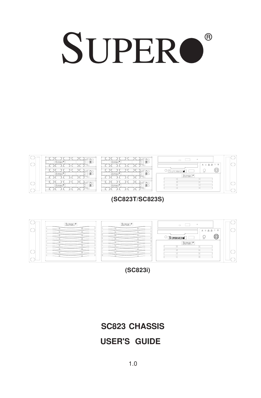 SUPER MICRO Computer manual Super, SC823T/SC823S SC823i 