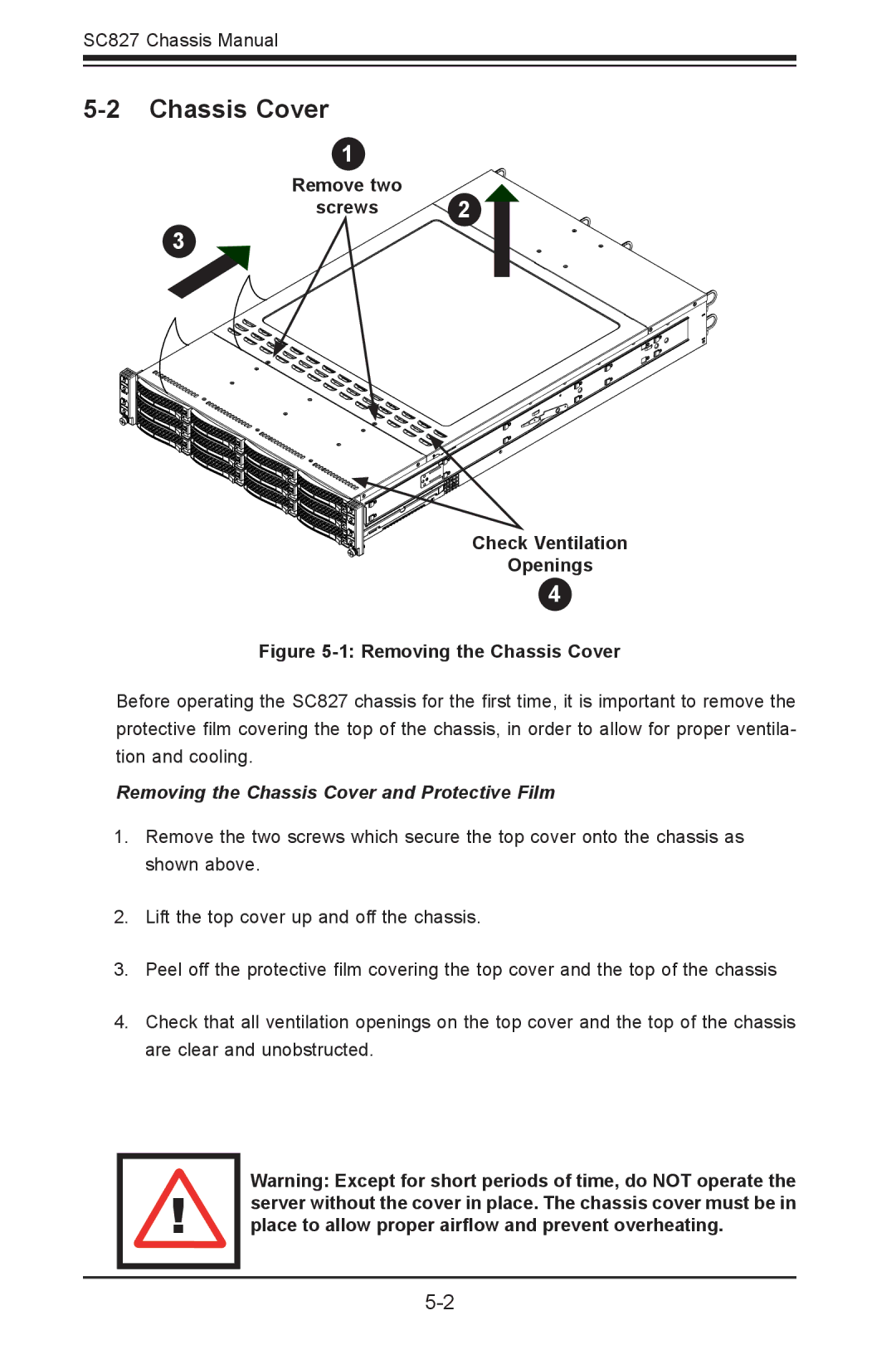 SUPER MICRO Computer sc827 user manual Chassis Cover, Remove two Screws Check Ventilation Openings 