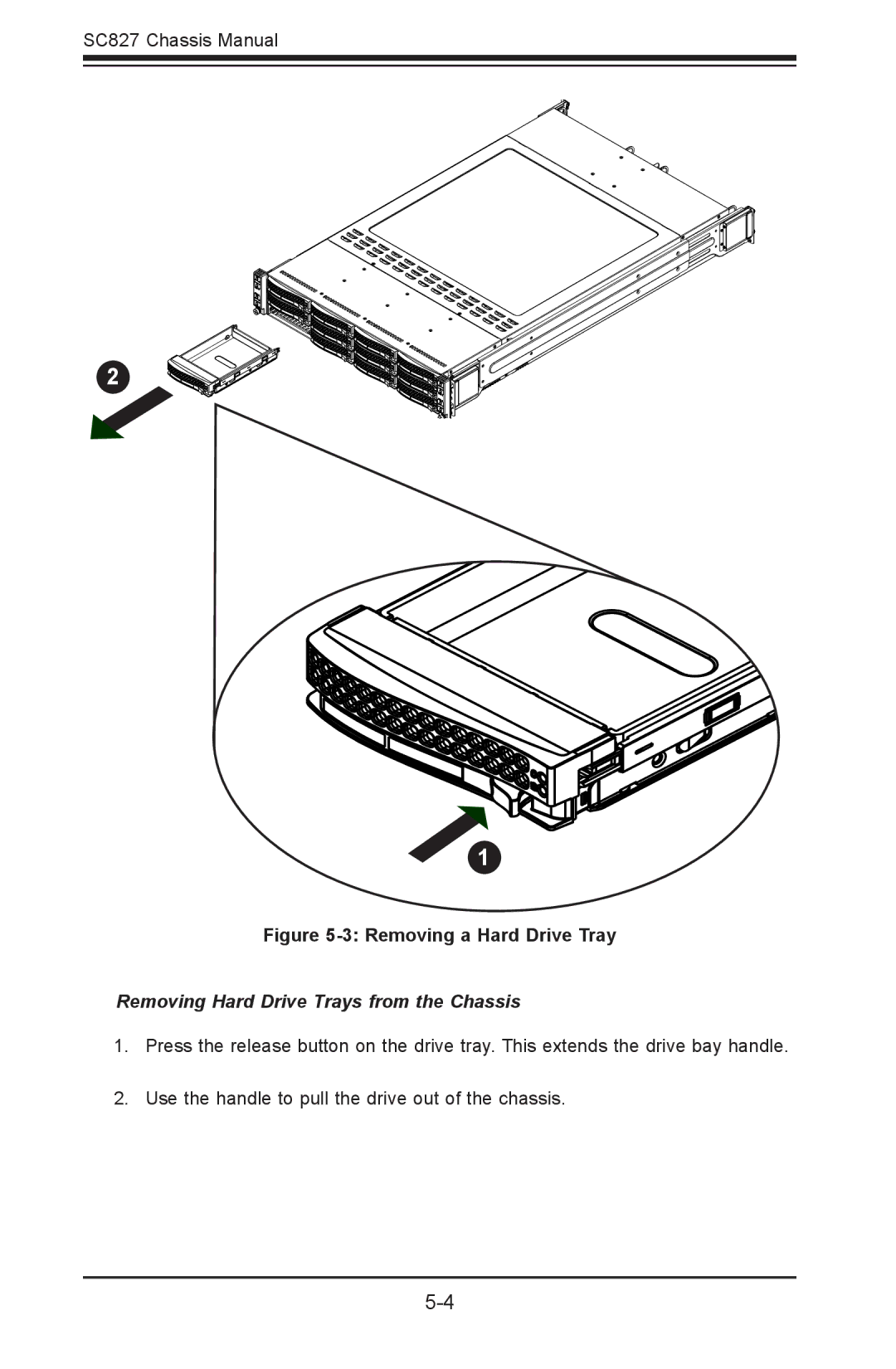 SUPER MICRO Computer sc827 user manual Removing a Hard Drive Tray, Removing Hard Drive Trays from the Chassis 