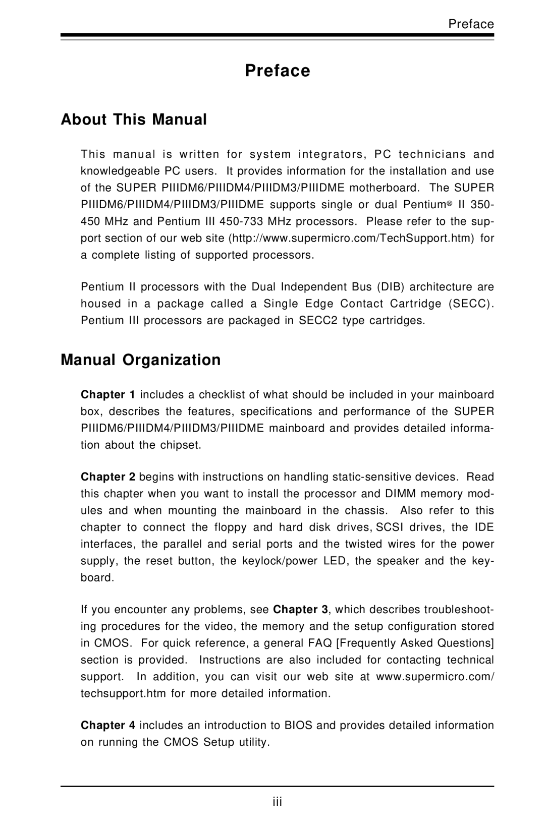 SUPER MICRO Computer Super PIIIDM4, Super PIIIDM3, Super PIIIDME, Super PIIIDM6 About This Manual, Manual Organization 